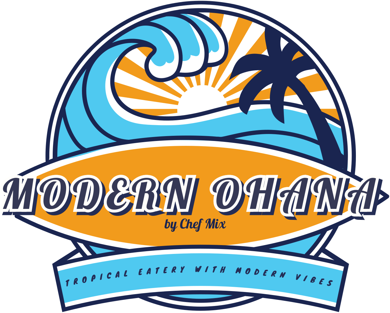 Logo for Modern Ohana featuring a tropical sunset, ocean waves, and a palm tree, with the tagline 'Tropical Eatery with Modern Vibes'.