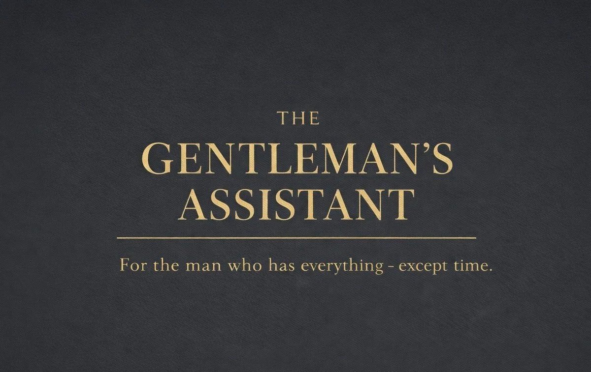 Cover of a book titled "The Gentleman's Assistant" with subtitle "For the man who has everything - except time."