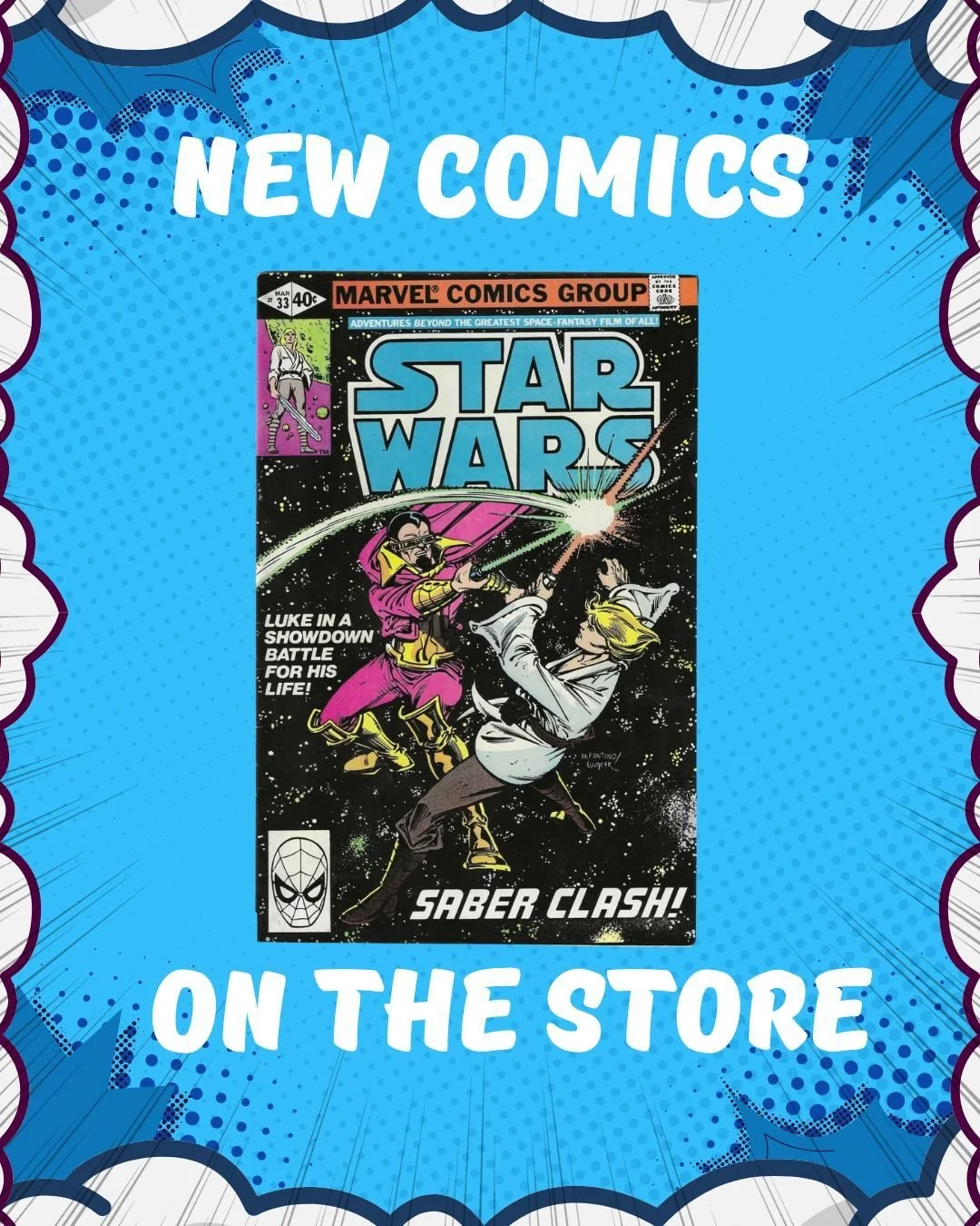 ⚡ NEW COMICS ALERT! ⚡

Star Wars #33 (Marvel Comics, March 1980) just hit the store! 

"Luke in a Showdown Battle for His Life!" - This classic issue features an epic lightsaber duel that's pure vintage Star Wars action! 🔥

Published the s
