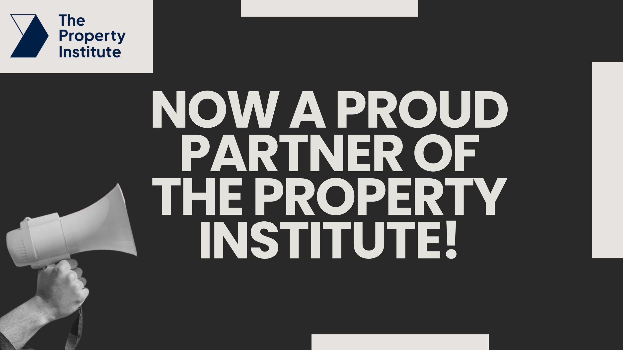 We’re Now a Proud Partner of the Property Institute!