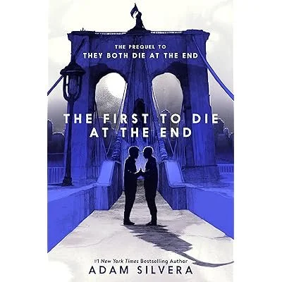 They Both Die at the End by Adam Silvera