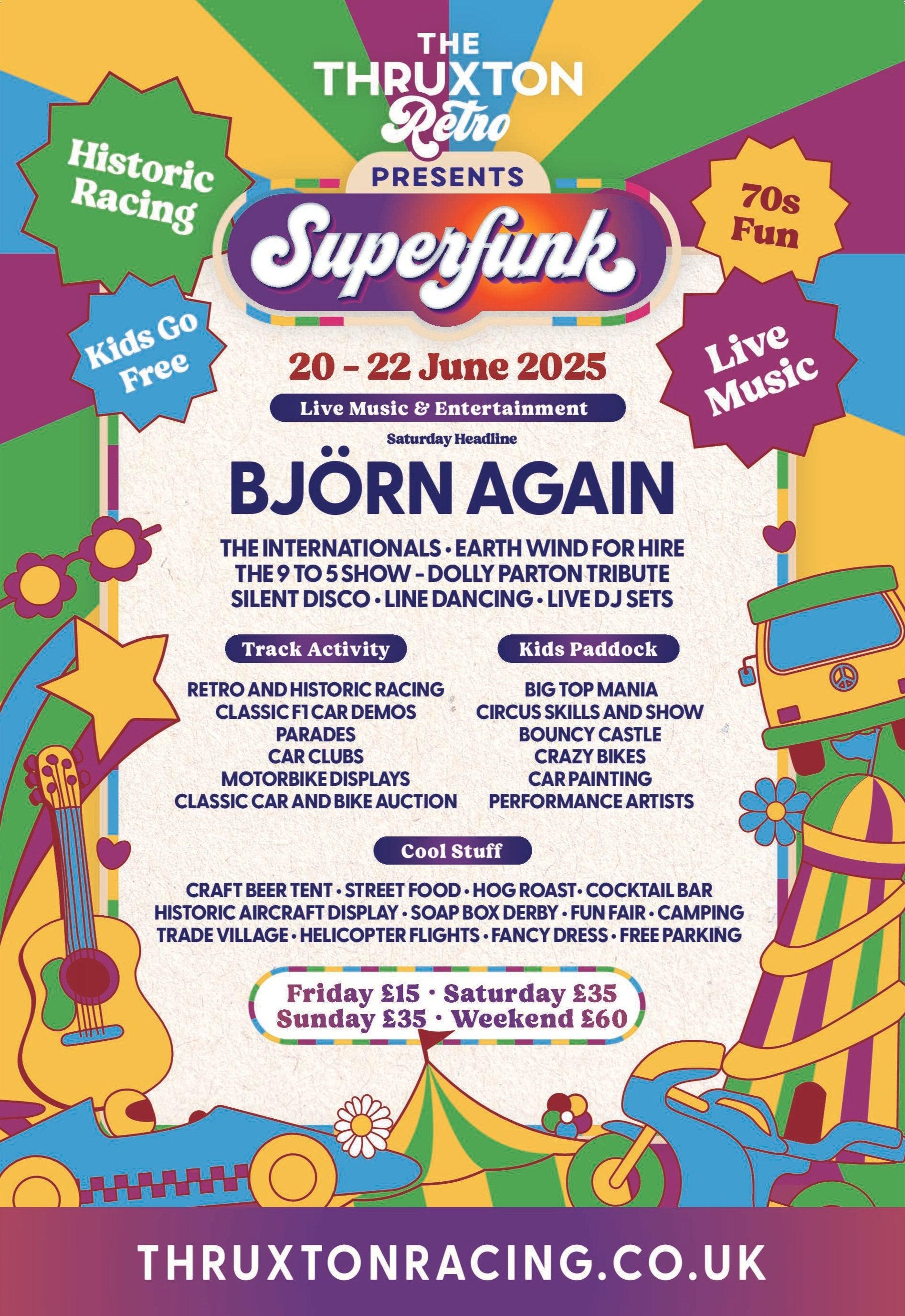 Colorful event poster for 'Superfunk' music festival from June 20 to June 22, 2025, at The Thruxton Retro. Features live music acts, classic cars, kids' activities, and vintage fair. Includes details about ticket prices and various event highlights.