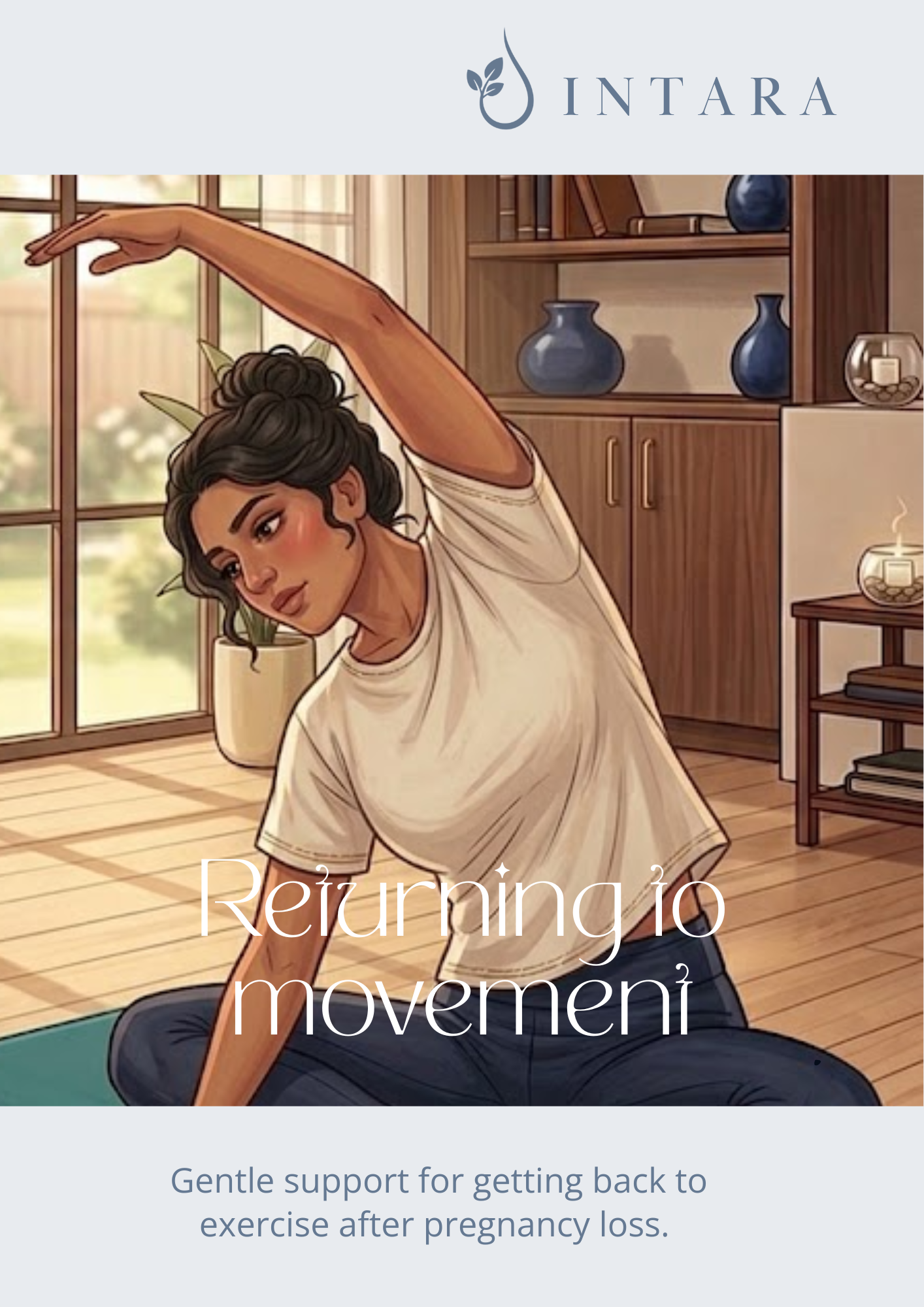 A woman with curly dark hair tied back, wearing a white t-shirt, is performing gentle stretching or yoga on a green mat in a bright room with large windows, wooden flooring, and a bookshelf with blue vases and books, with the words "Returning to movement" overlayed.