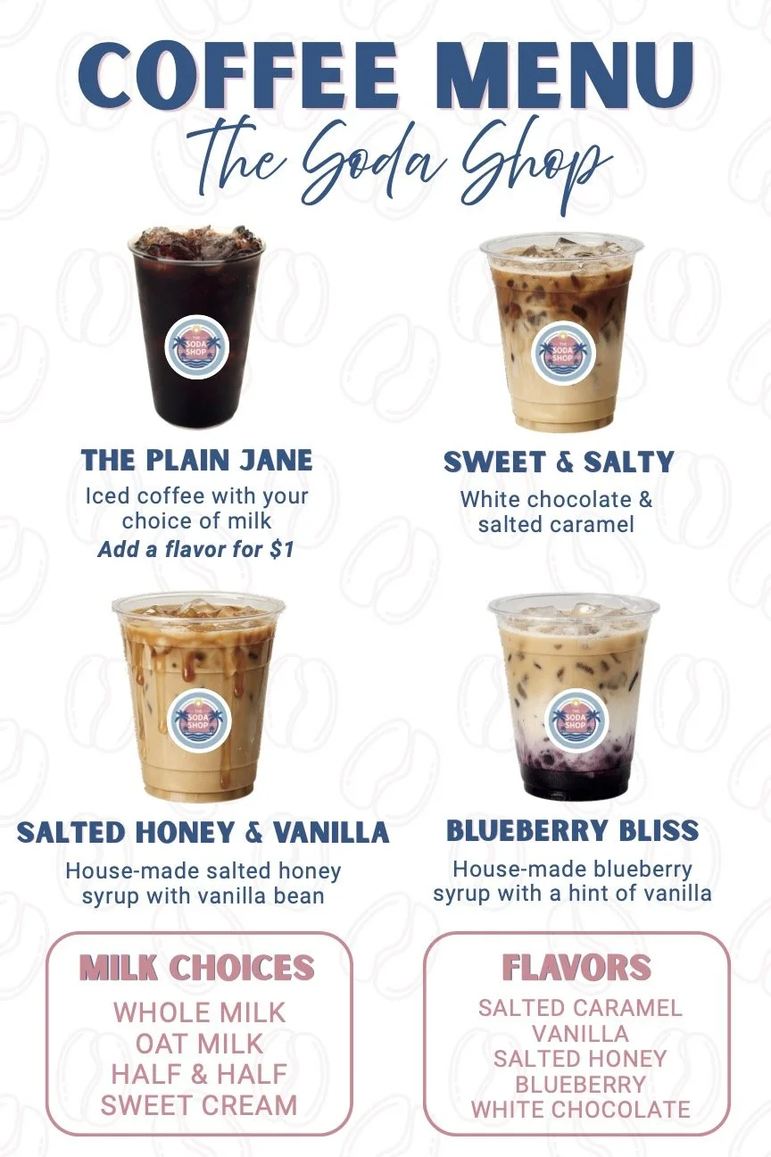 Coffee shop menu with four iced drinks: The Plain Jane, Sweet & Salty, Salted Honey & Vanilla, and Blueberry Bliss, each with descriptions of ingredients, along with lists of milk choices and flavors.