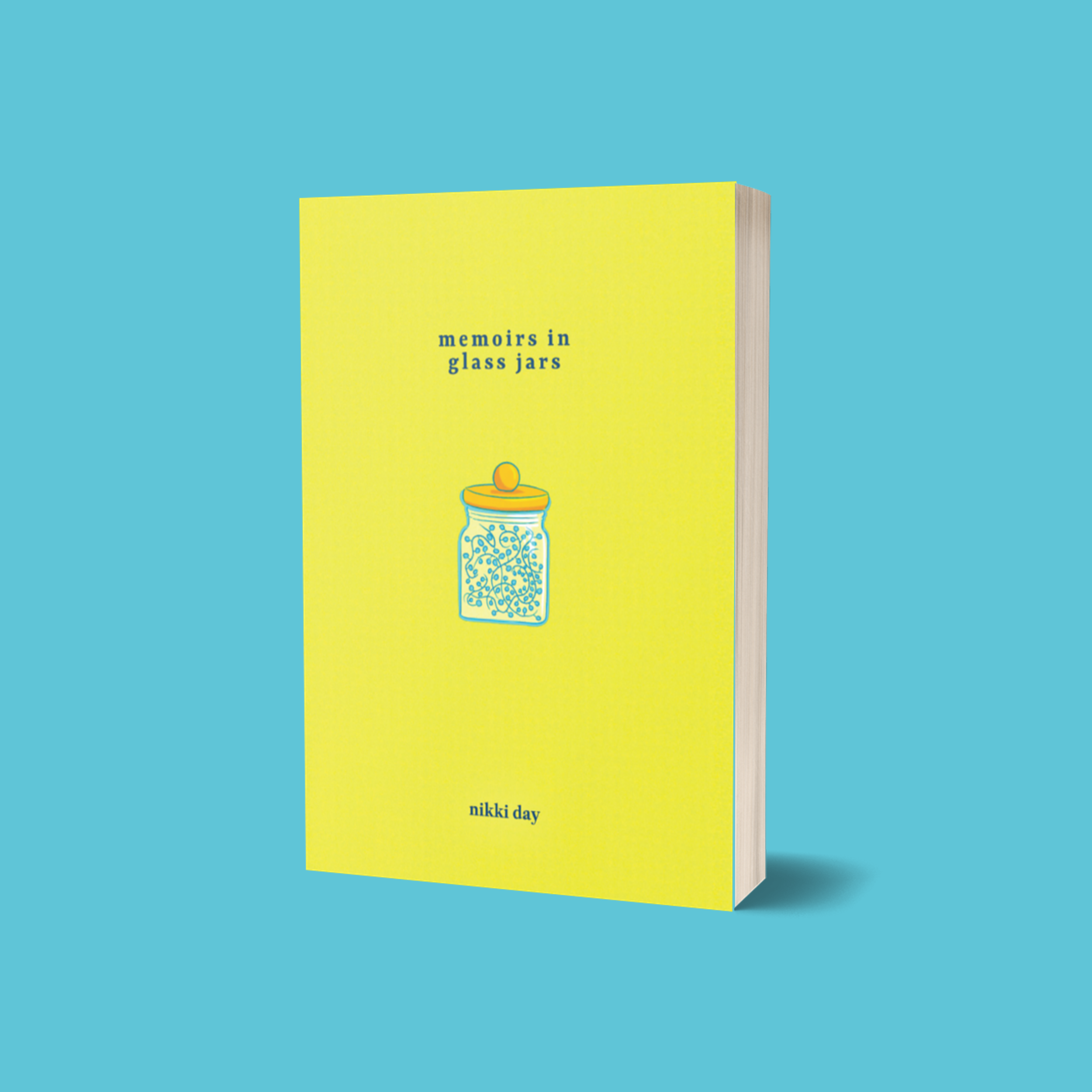 Memoirs in Glass Jars - Paperback