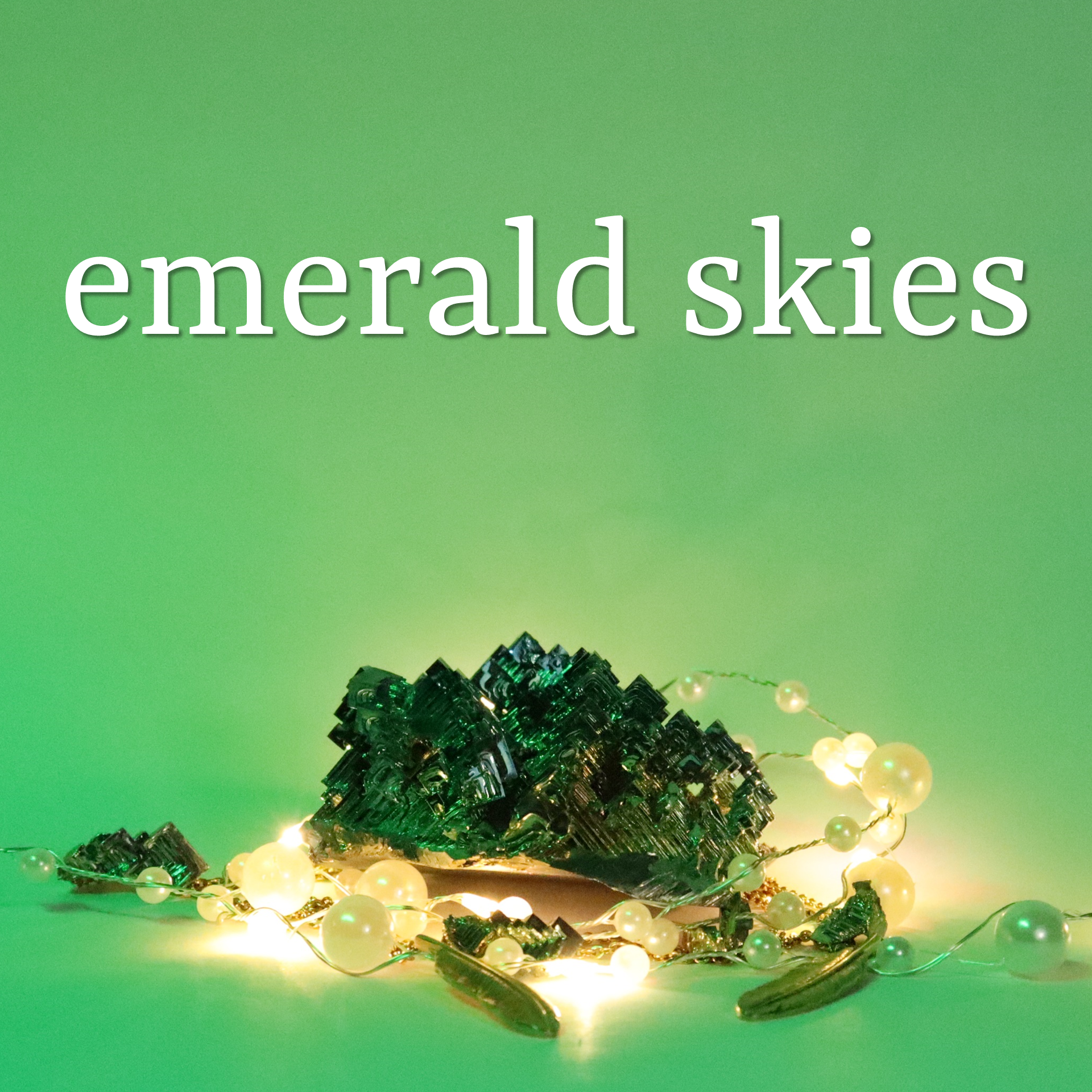Emerald Skies