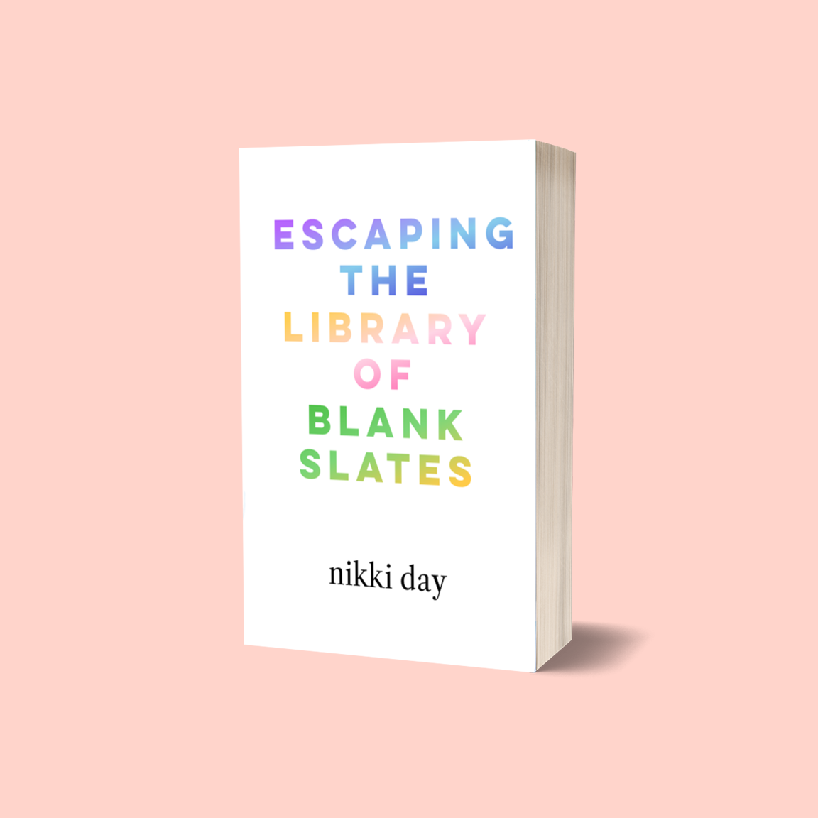 Escaping The Library of Blank Slates - Paperback (Ego Book Cover)