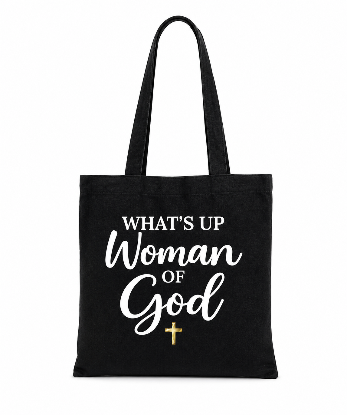 What’s Up Woman of God Tote Bag