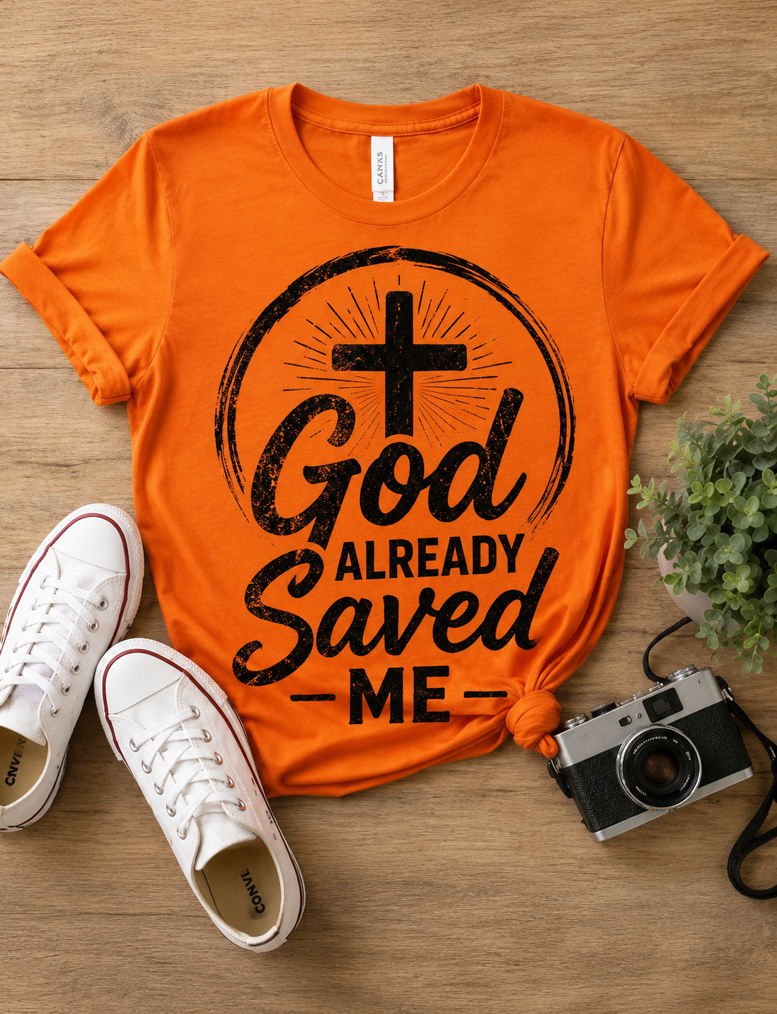 God Already Saved Me