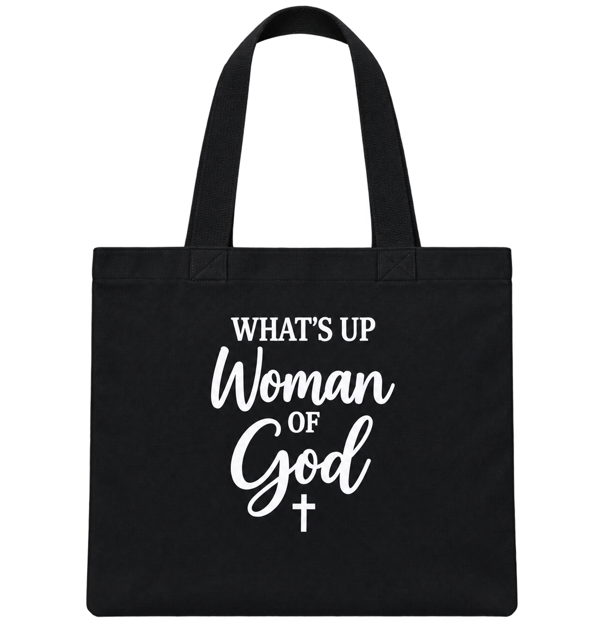 What’s Up Woman of God Inspirational Tote Bag