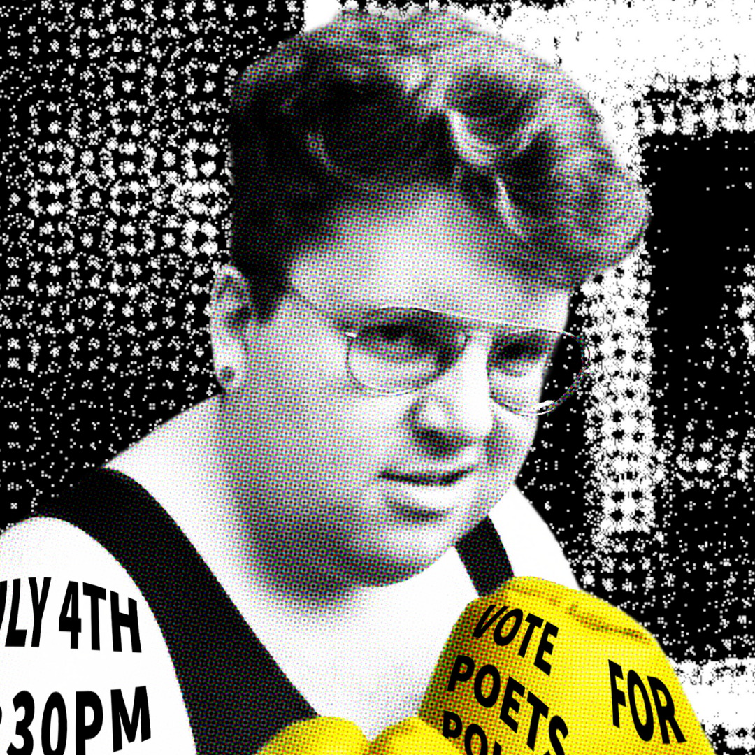 Black and white photo of a woman with short hair, glasses, and a confident expression holding a yellow sign that says 'VOTE POETIC POLITICS' and sporting a shirt with the words 'JULY 4TH 30PM.'
