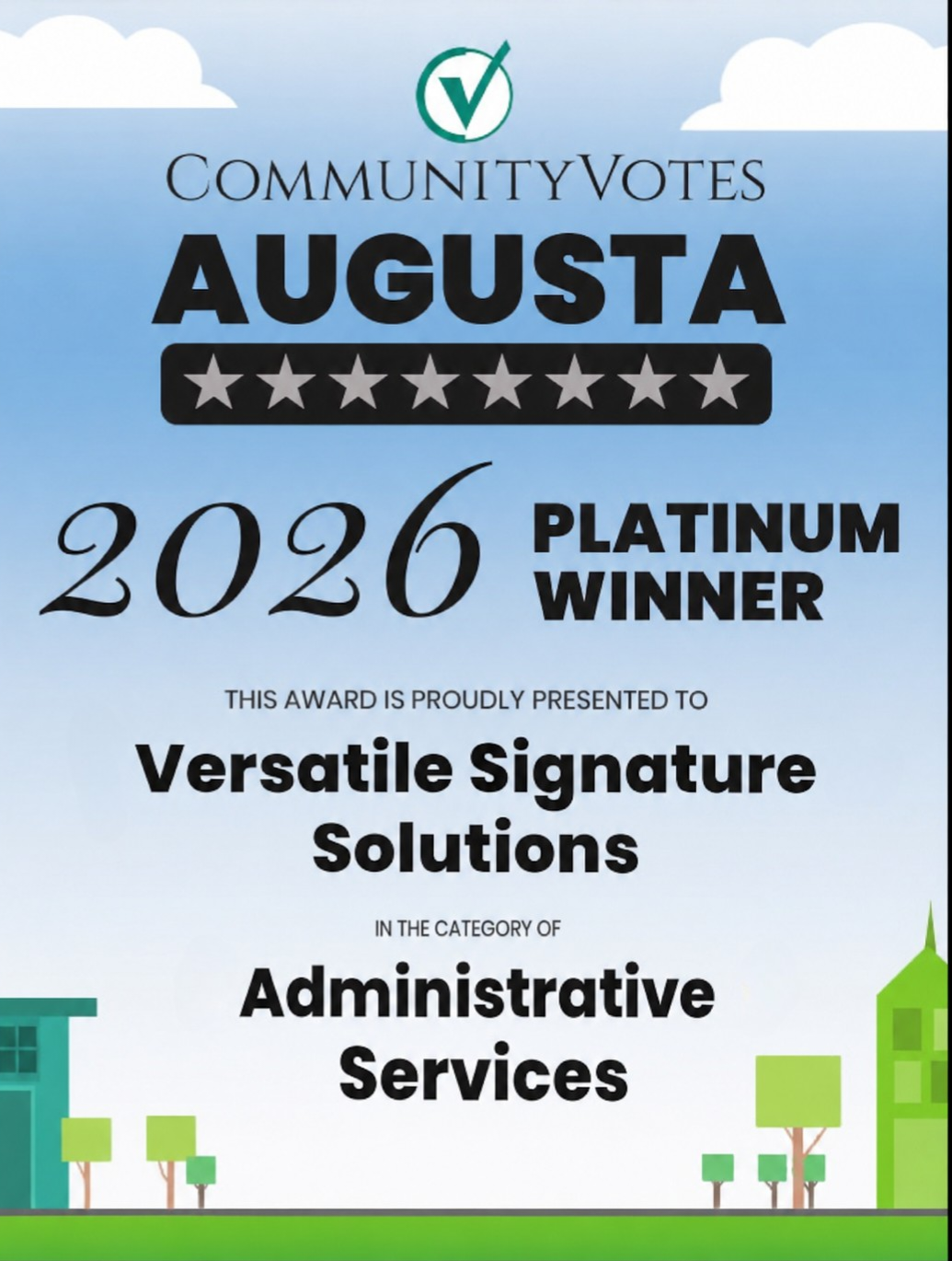 Award certificate for Community Votes Augusta 2026 Platinum Winner, presented to Versatile Signature Solutions in the category of Administrative Services, with a light blue sky background and cartoonish green cityscape.