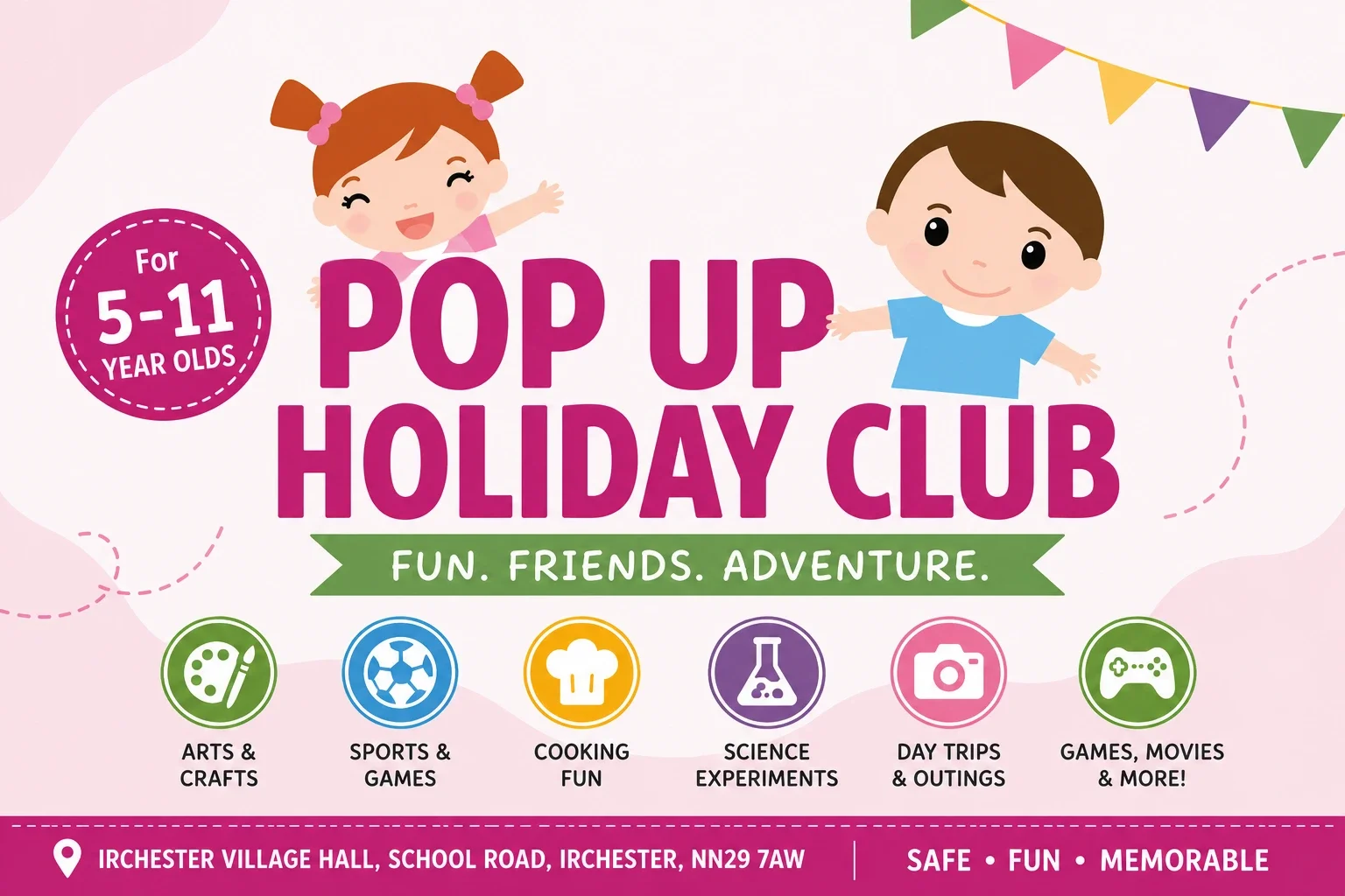 Holiday Club in Irchester for 5 to 11 Year Olds