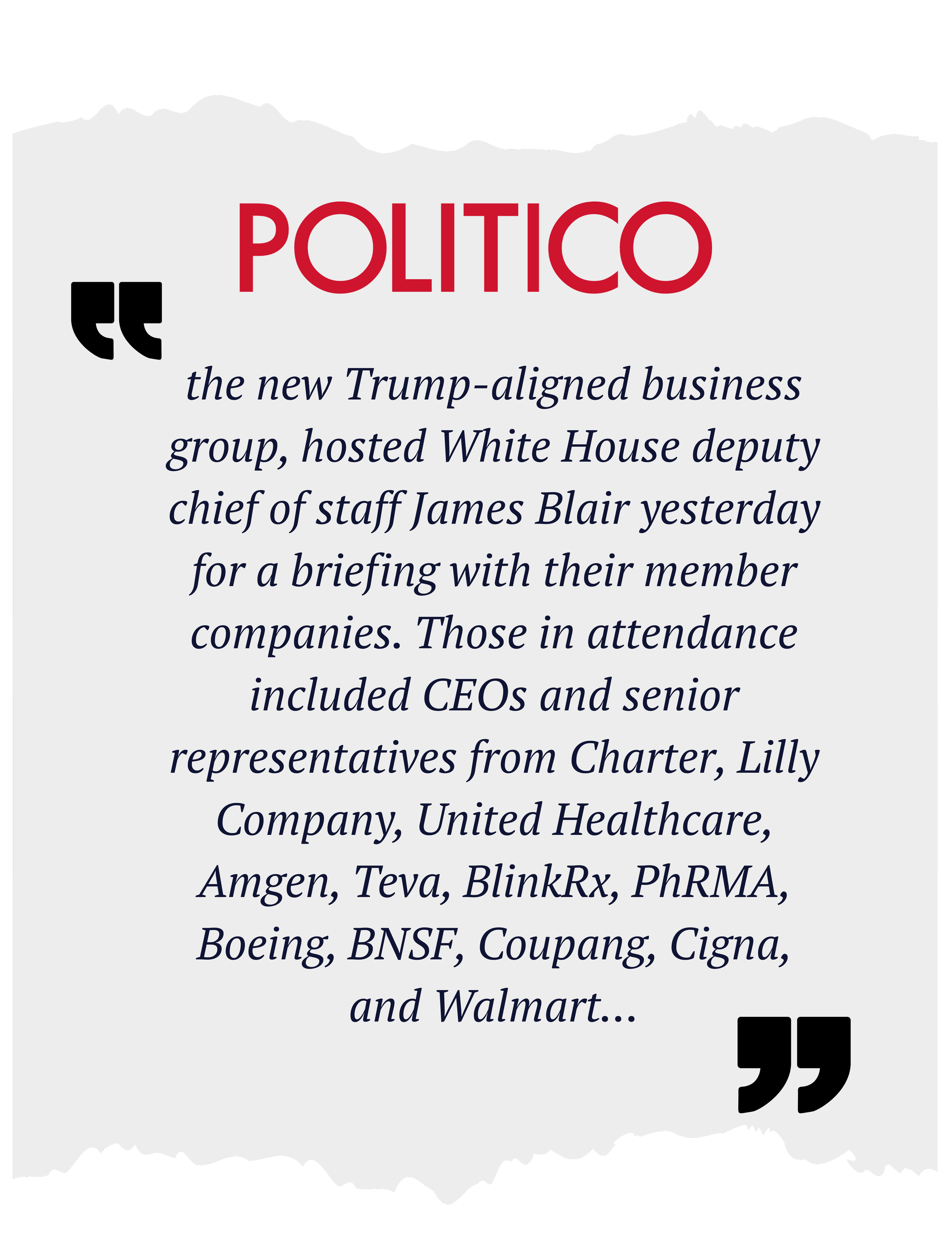 Quote from POLITICO about a White House briefing with CEO and senior representatives from major corporations for American Growth Partnership