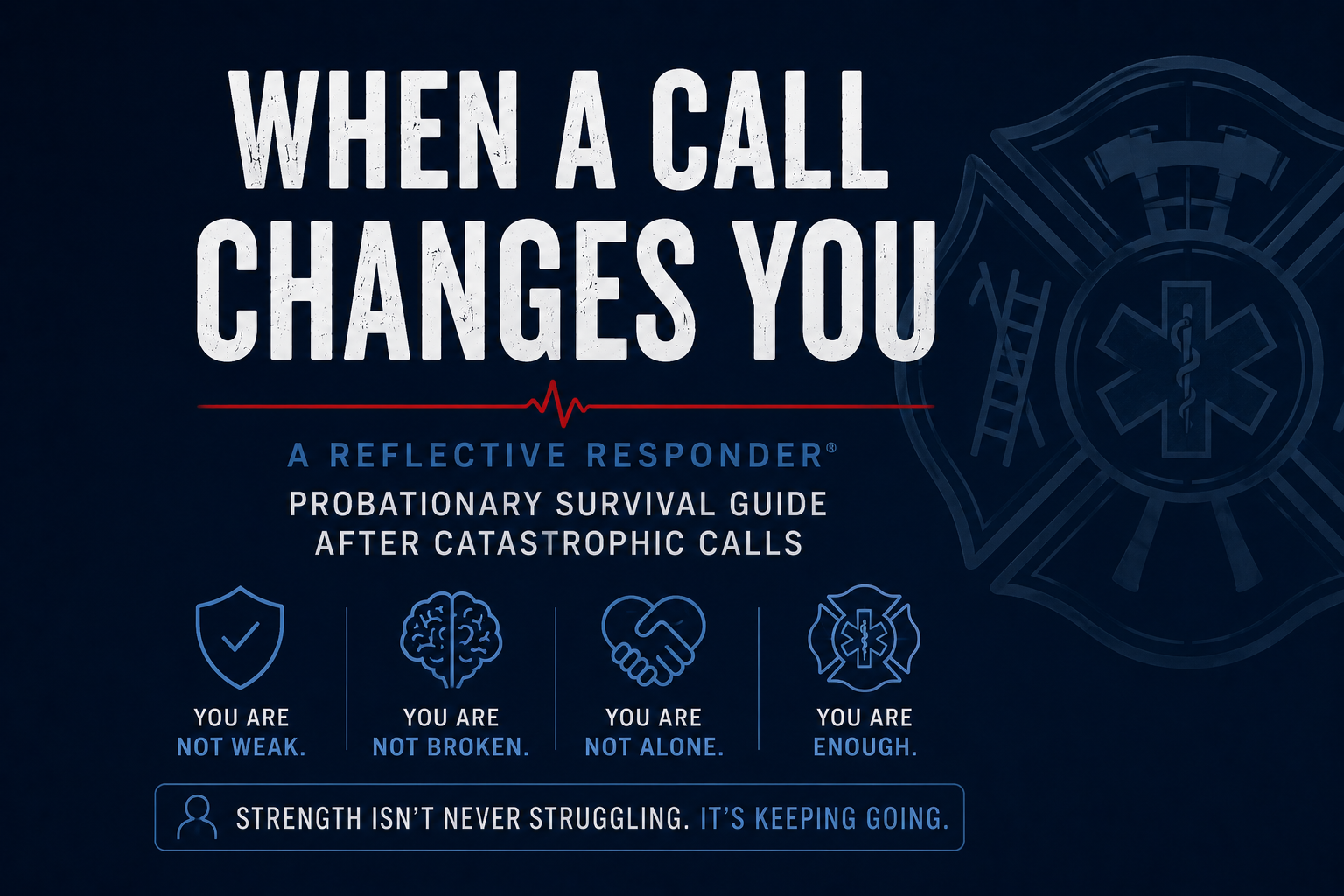 When a Call Changes You