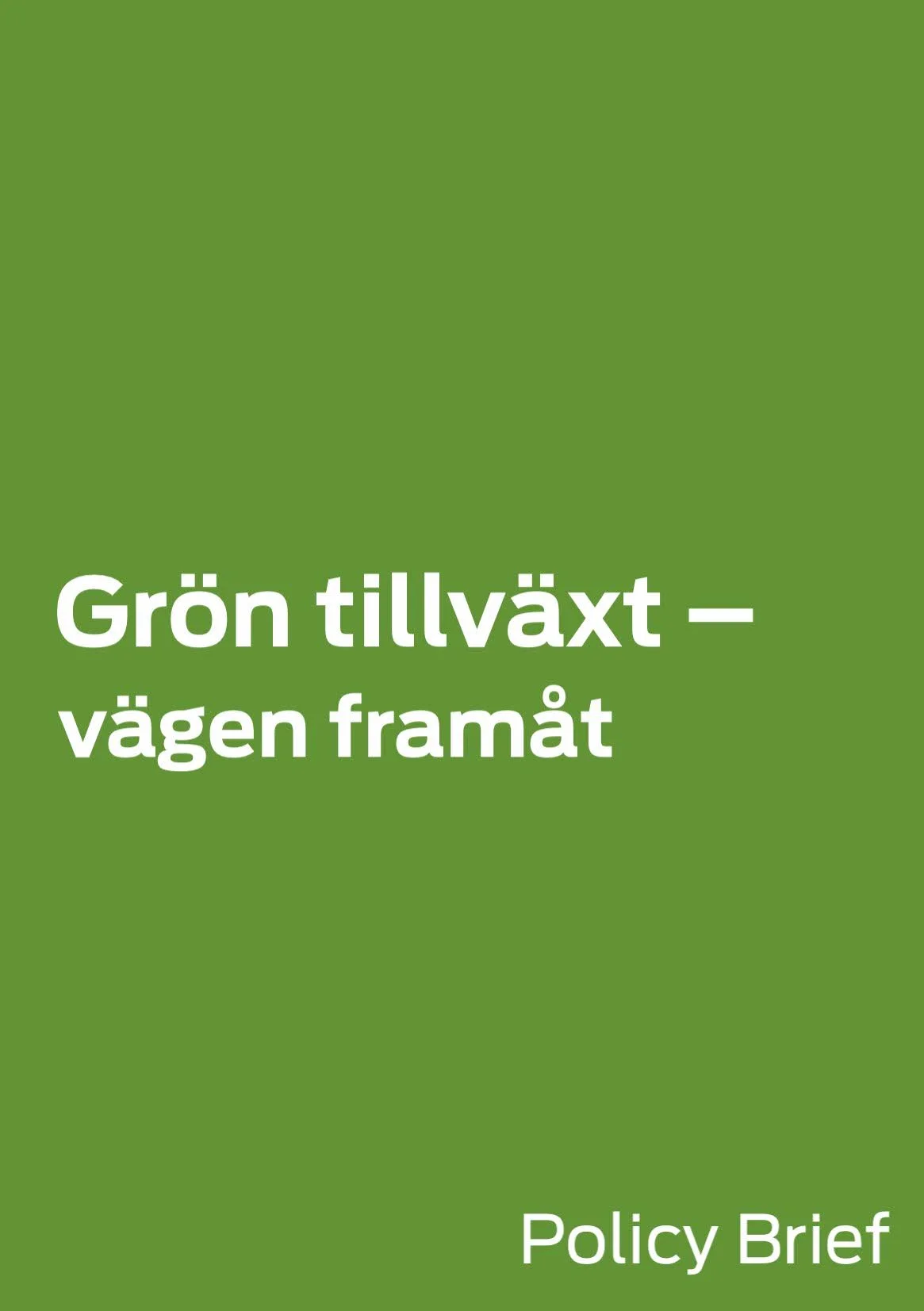 Grön tillväxt – vägen framåt