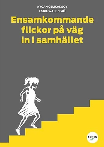 Ensamkommande flickor på väg in i samhället