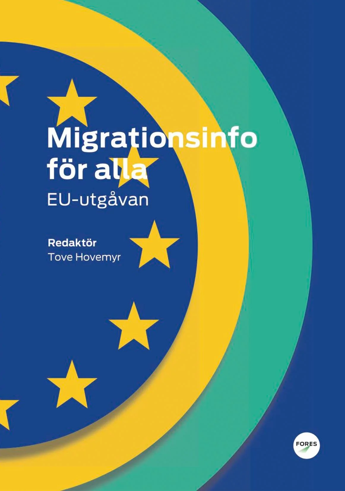 Migrationsinfo för alla: EU-utgåvan