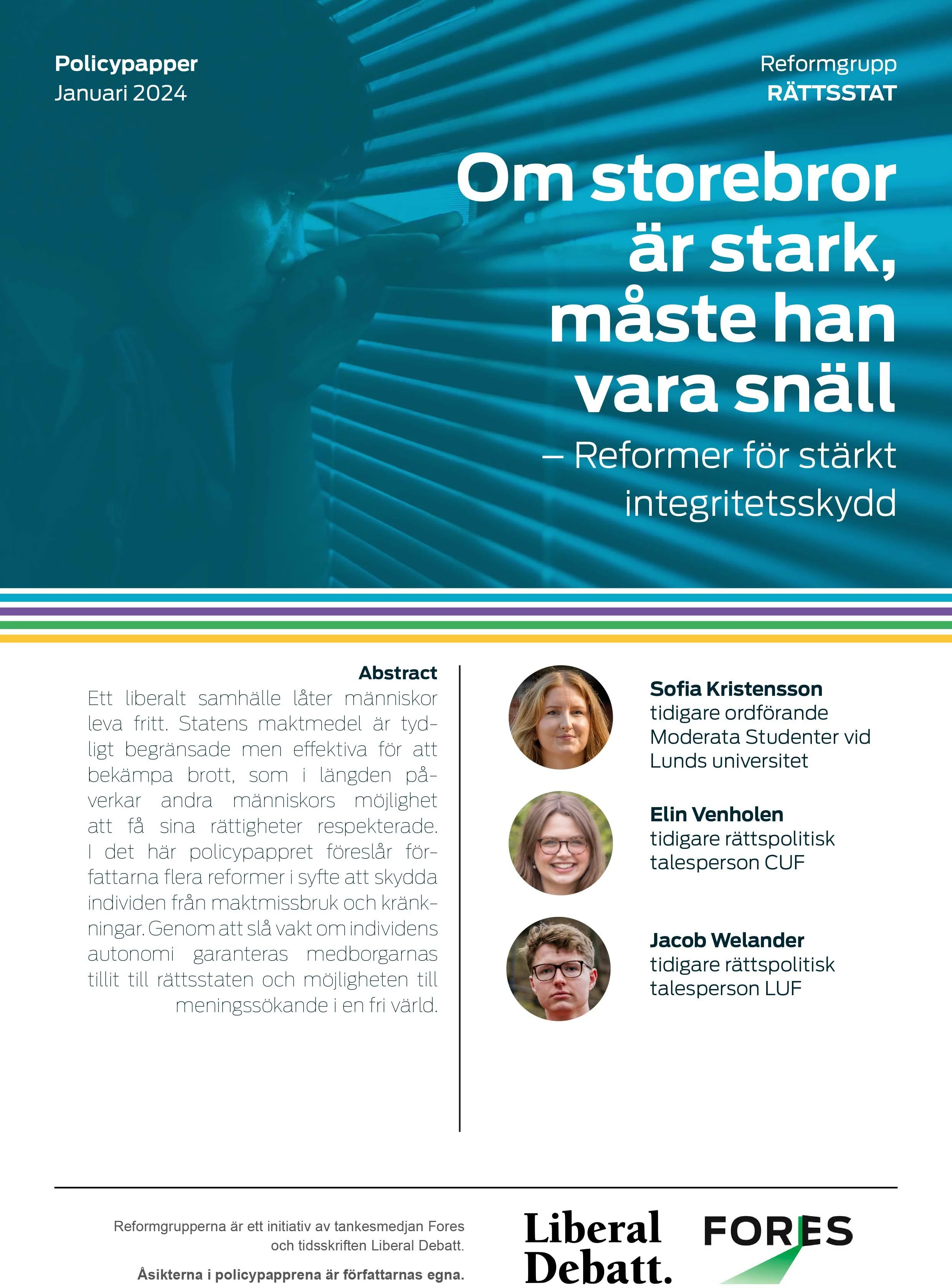 Om storebror är stark, måste han vara snäll