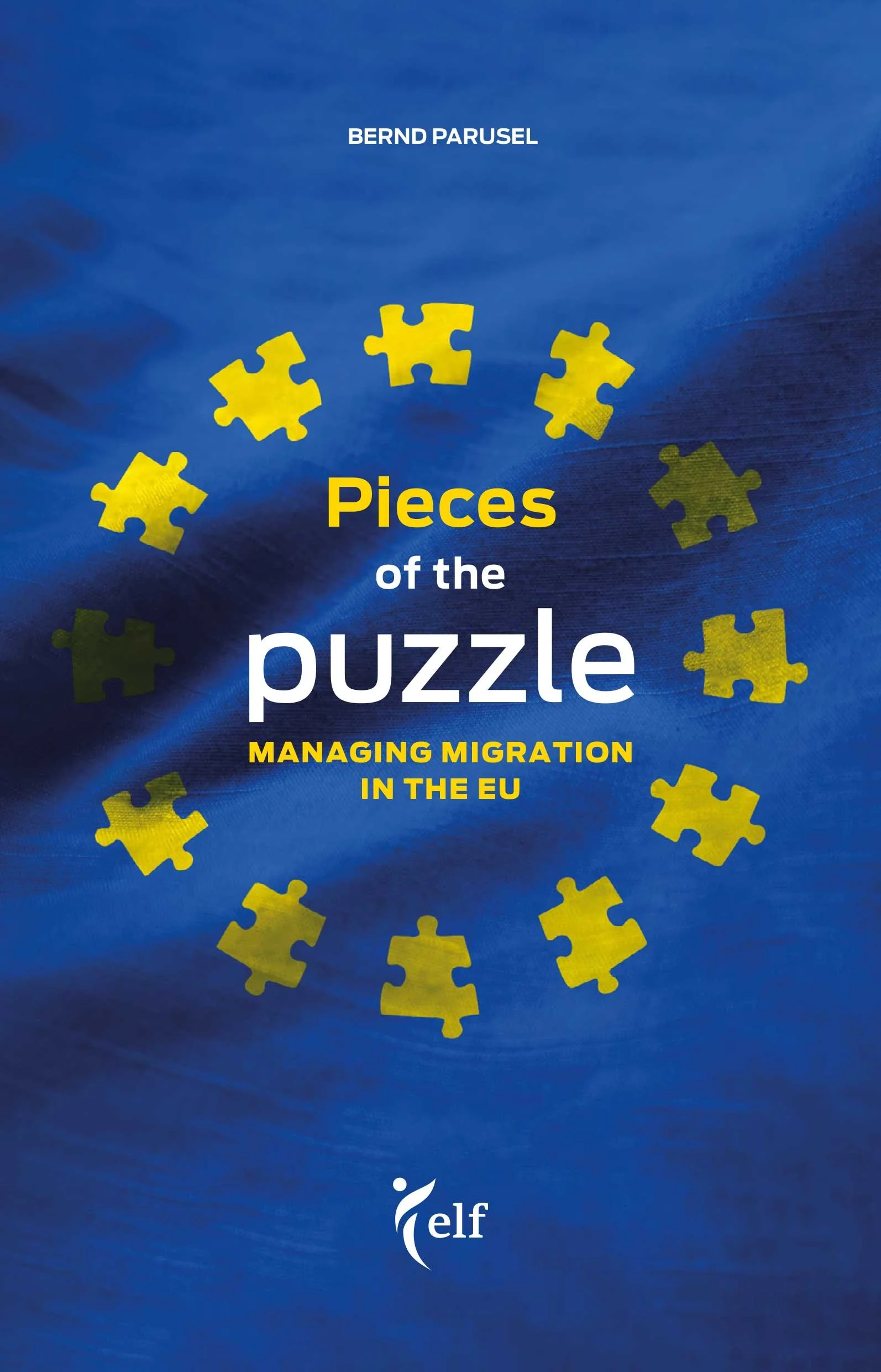Pieces of the puzzle – Managing Migration in the EU