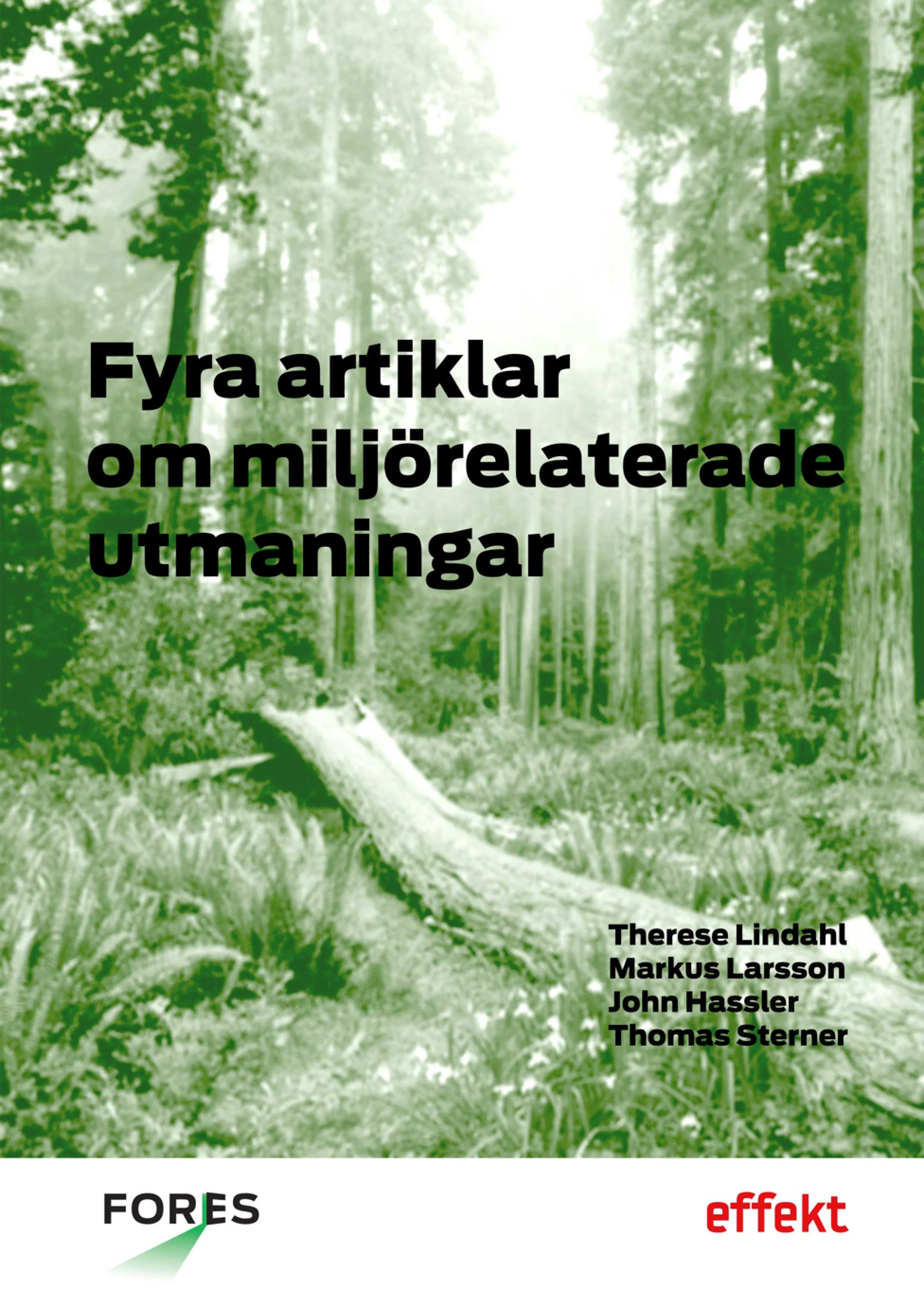 Fyra artiklar om miljörelaterade utmaningar