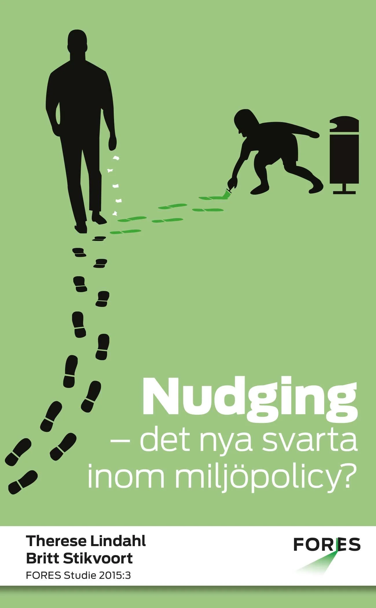Är nudging det nya svarta inom miljöpolicy?