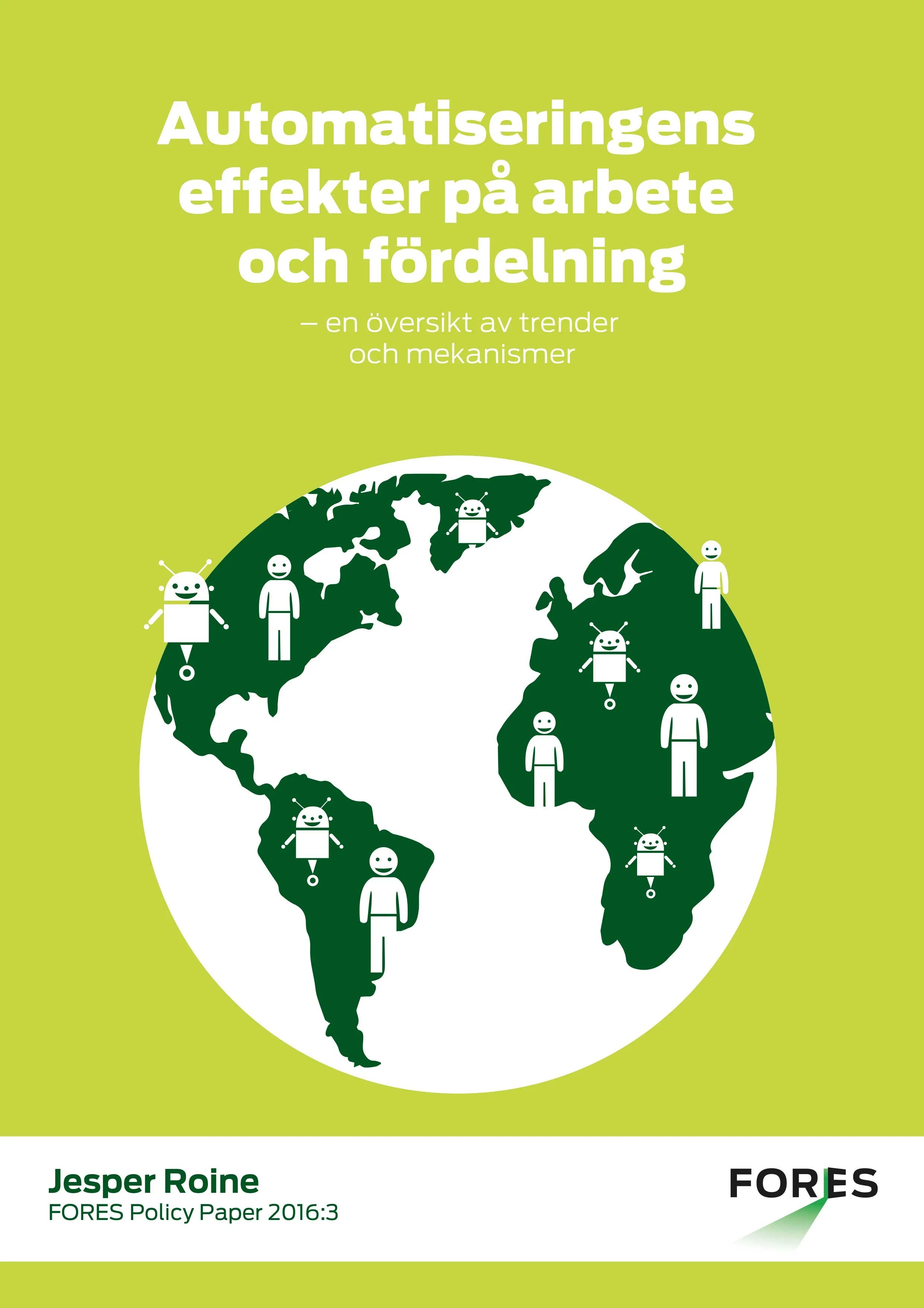 Automatiseringens effekter på arbete och fördelning