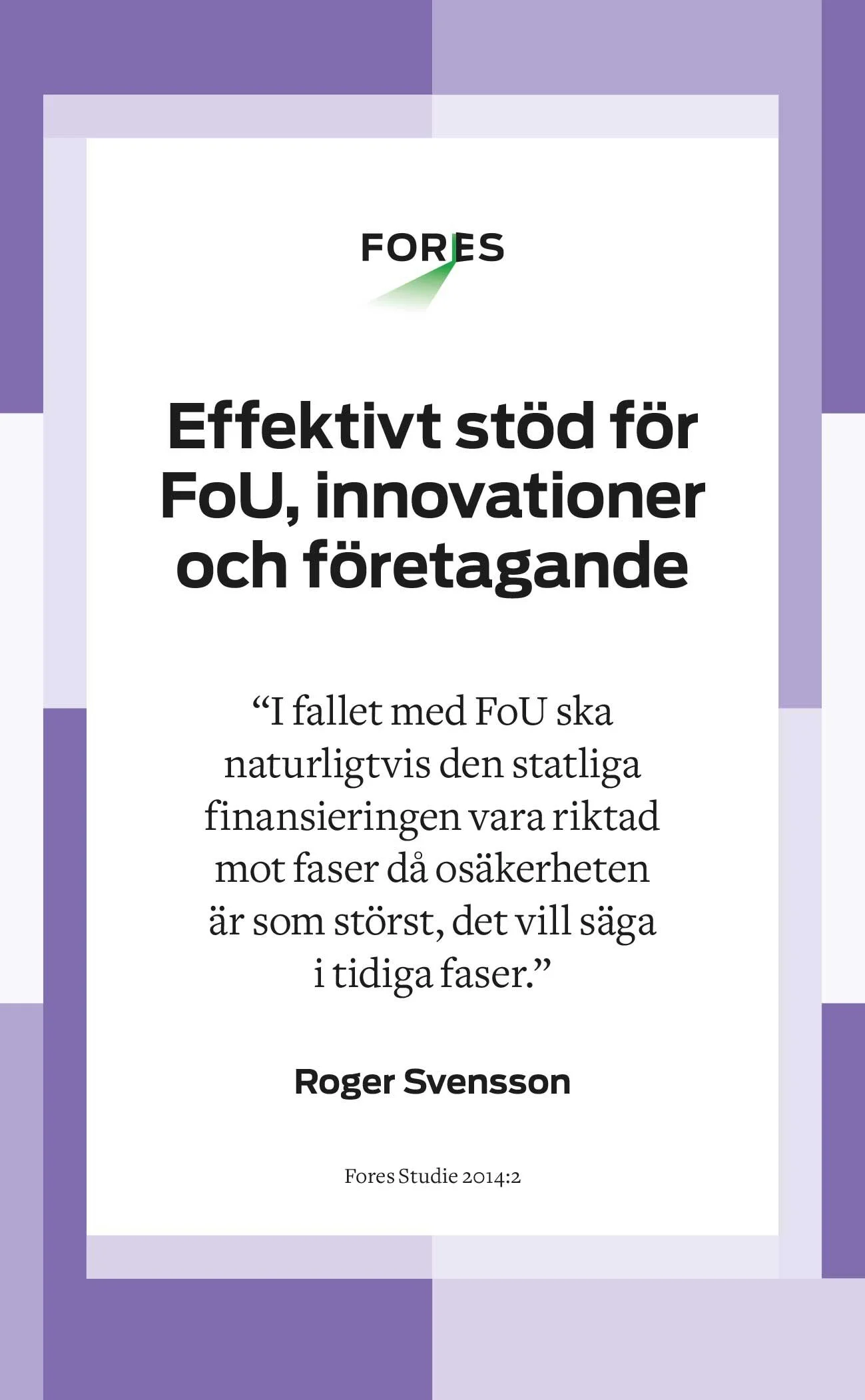 Effektivt stöd för FoU, innovationer och företagande