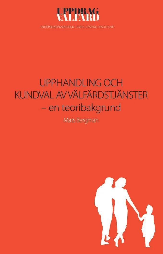 Upphandling och kundval av välfärdstjänster – en teoribakgrund