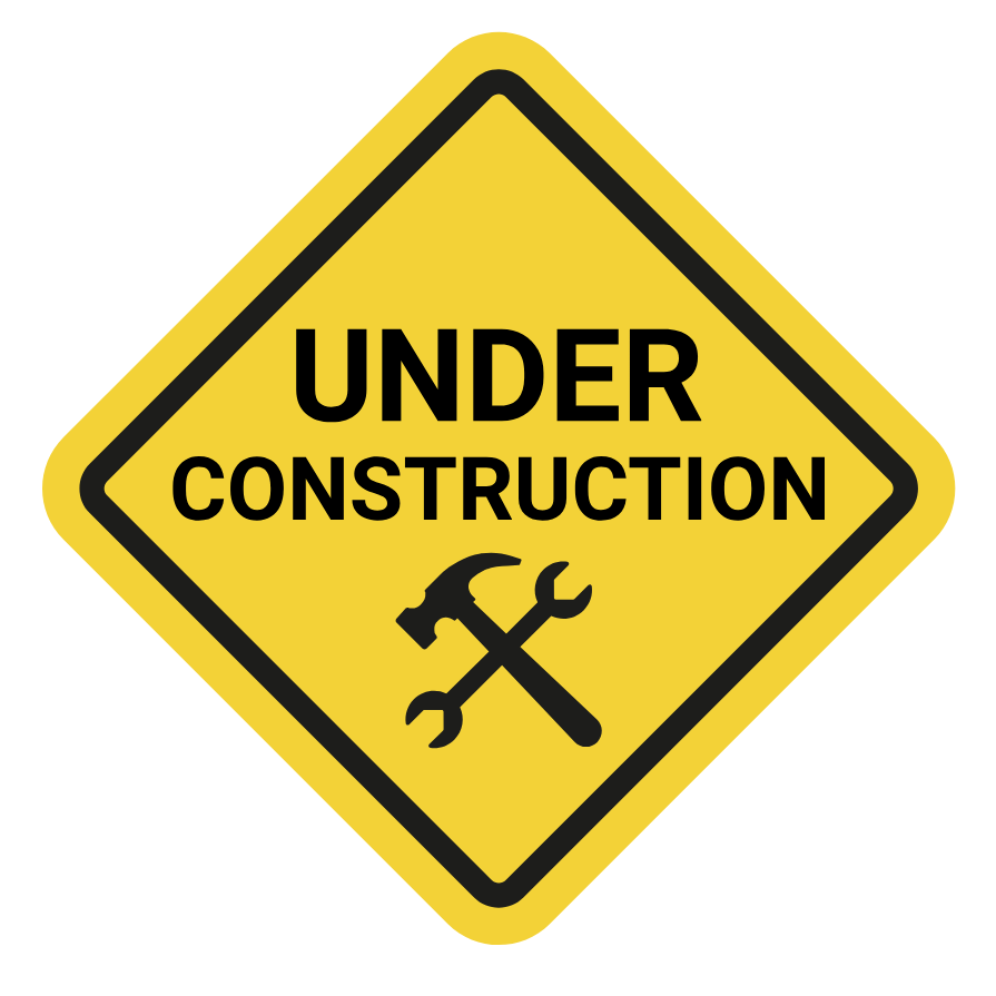 Yellow diamond-shaped sign with black border and text that reads 'Under Construction' with a hammer and wrench icon.
