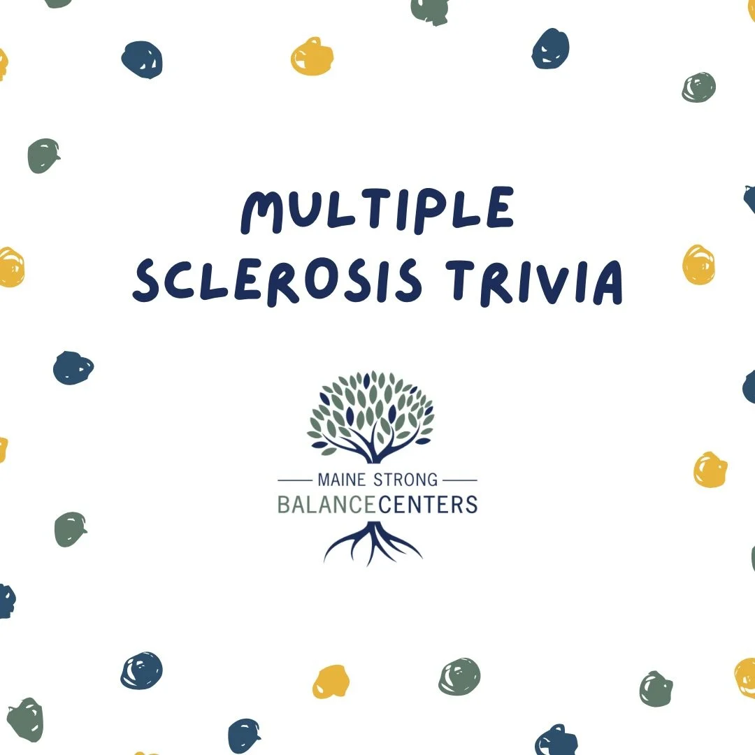Multiple Sclerosis awareness starts with education 📚

Take a moment to answer today&rsquo;s trivia questions, then check the comments to see how you did. 

#MSAwareness #neuropt #MaineStrong #balancecenter

Share this with one person to help spread 