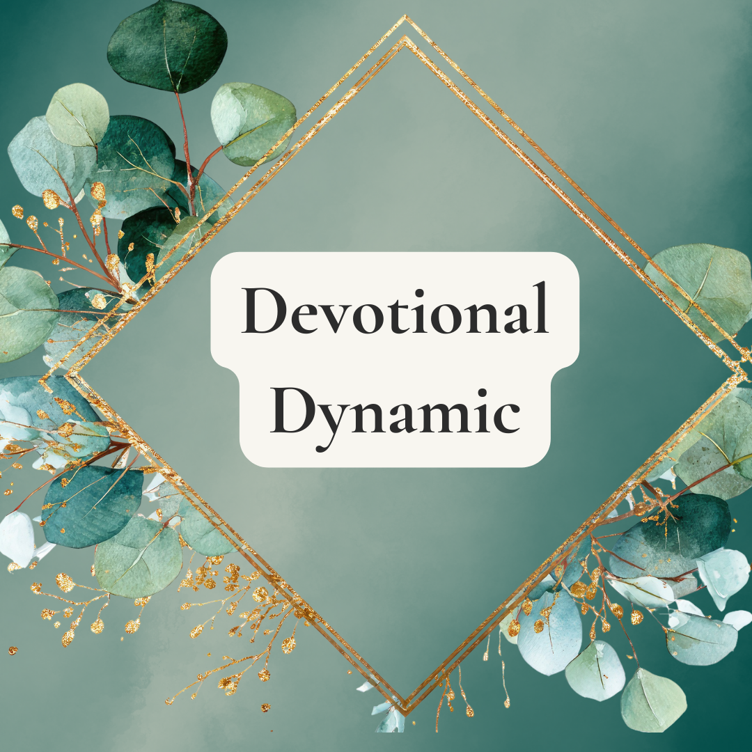 Devotional Dynamic (1 Month)