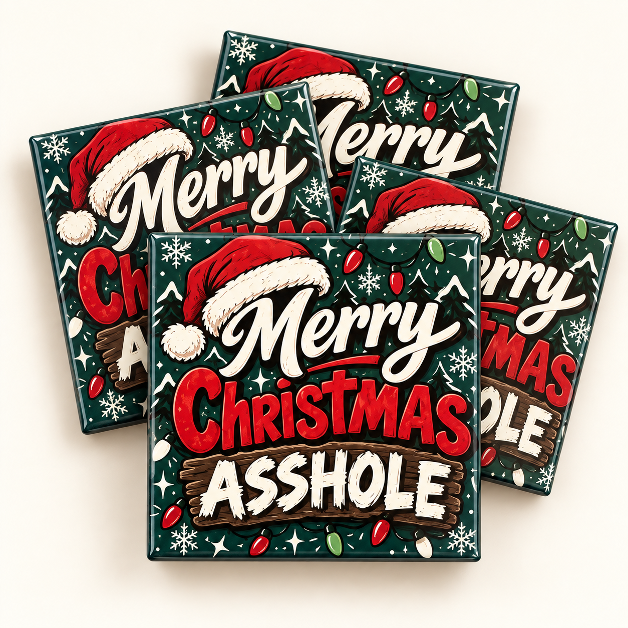 Merry Christmas Asshole