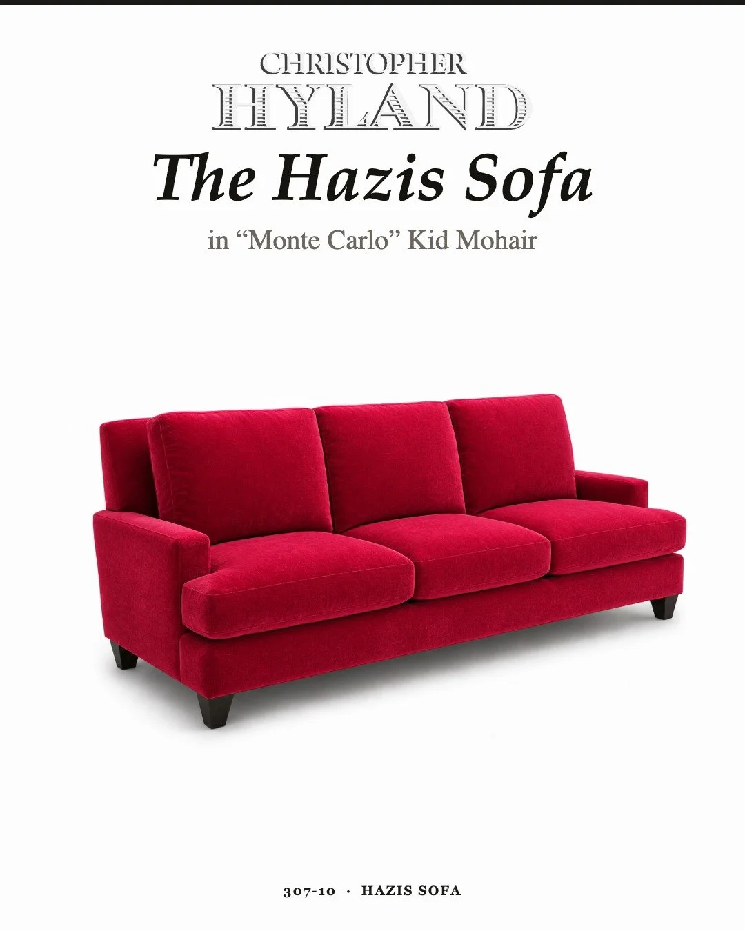 Meet the Hazis Sofa, newly upholstered in "Monte Carlo" &mdash; a kid mohair drawn from the first, softest shearing of young Angora goats. Clean lines, non-welted double-needle seams, and a fiber prized for its fineness and quiet luster.

M