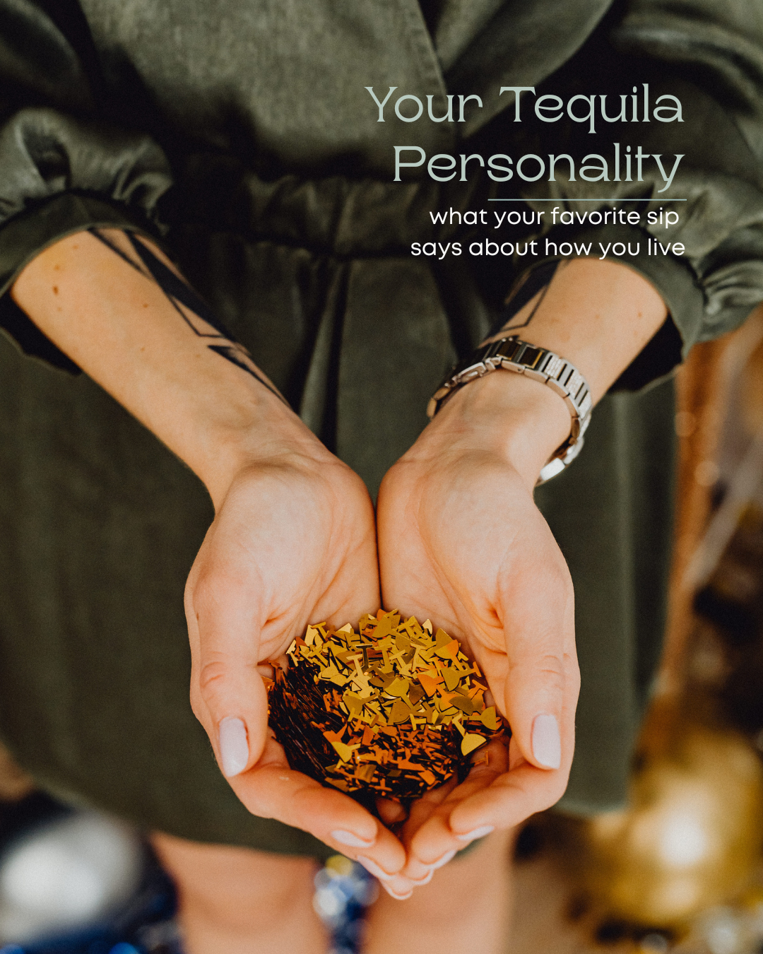 What Your Favorite Tequila Says About You