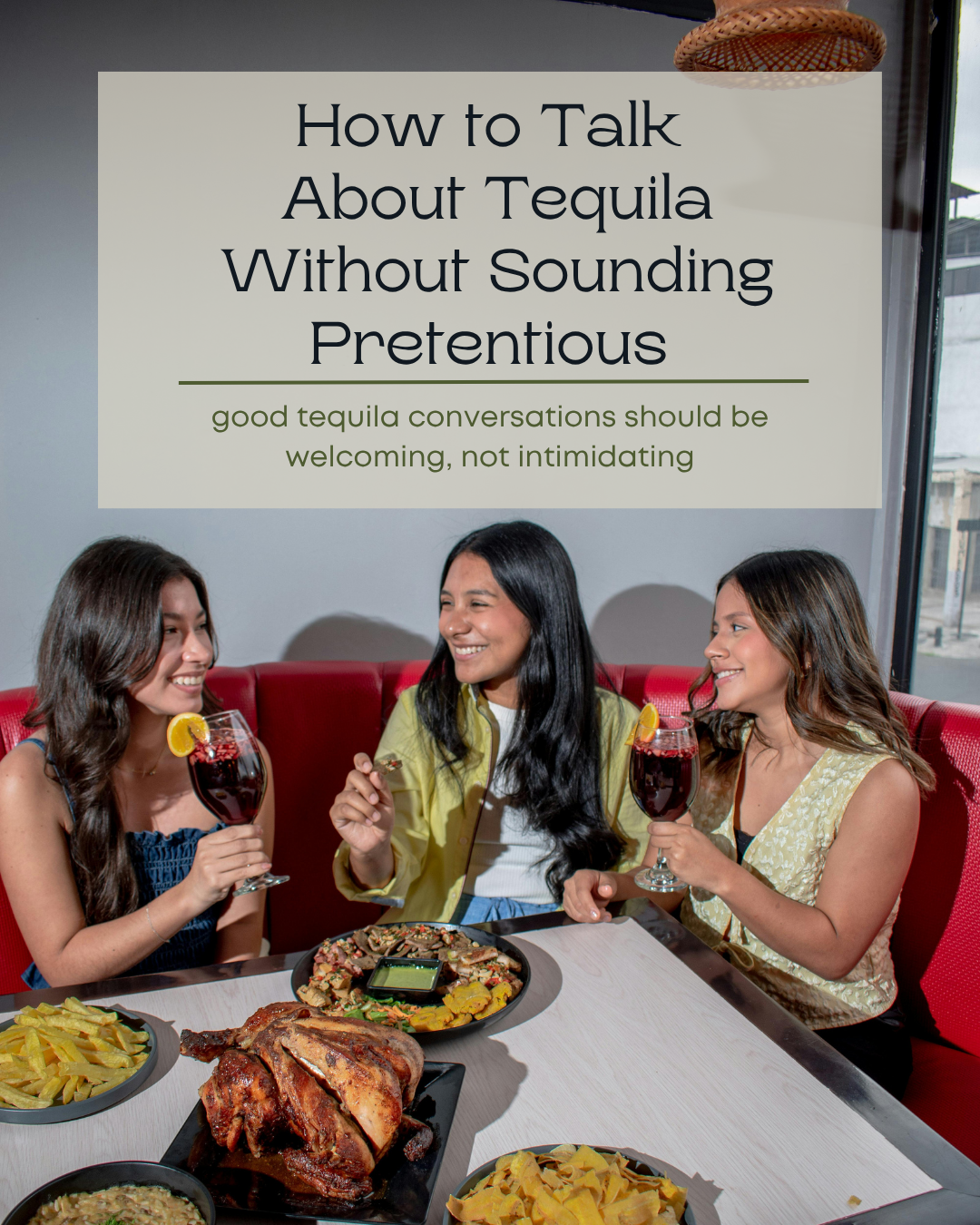 How to Share Your Tequila Experiences With Friends Without Sounding Pretentious