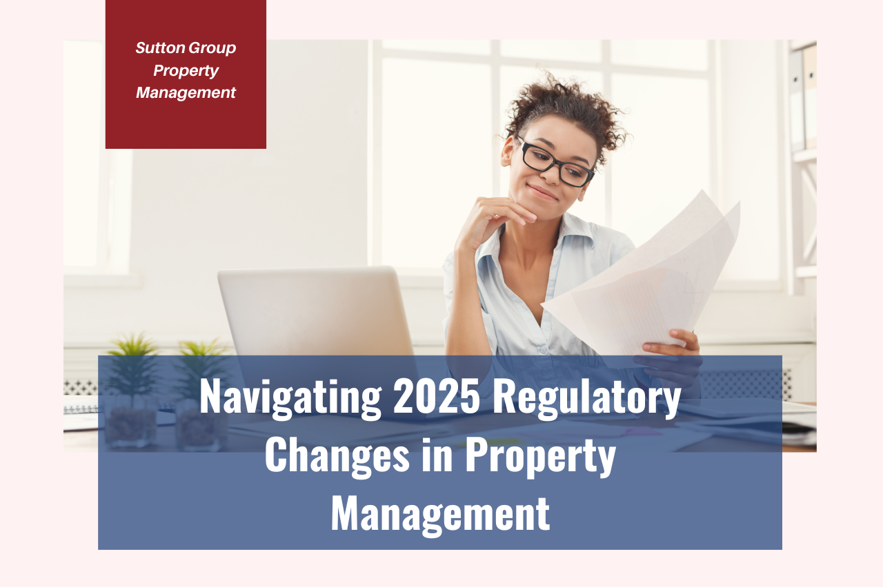 Navigating 2025 Regulatory Changes in Property Management