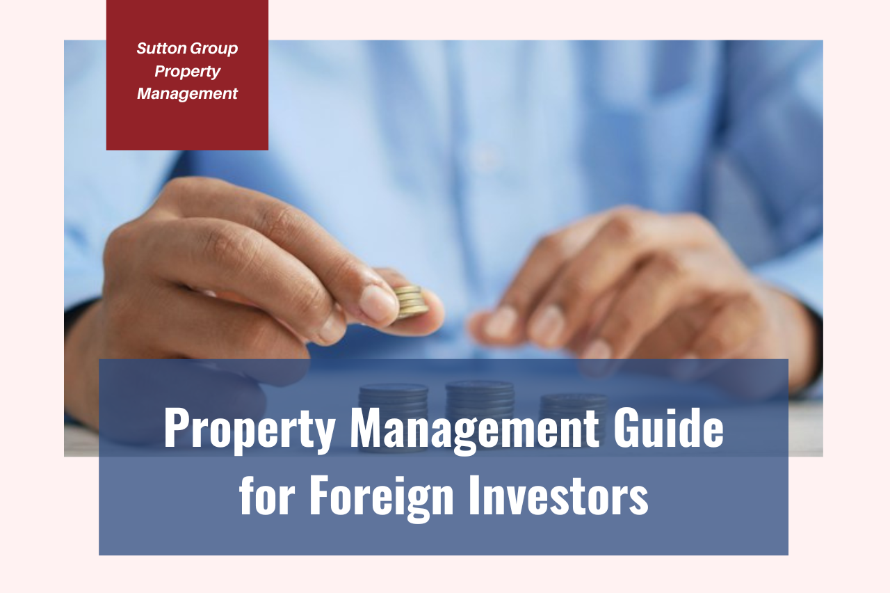 Property Management Guide for Foreign Investors