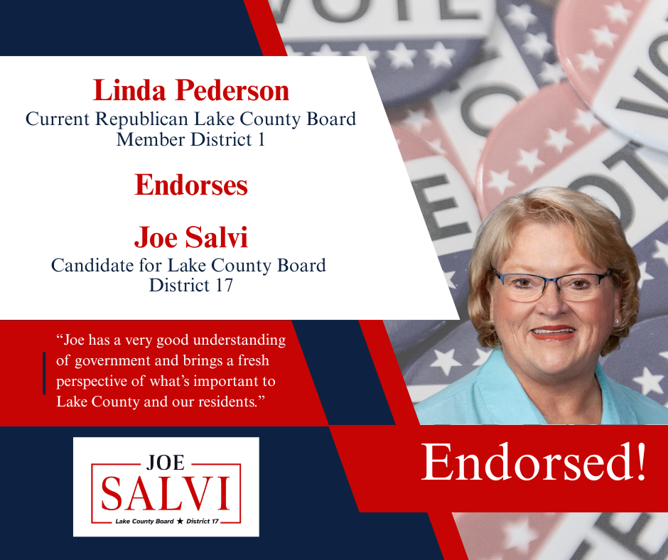 Endorsement Alert: Lake County Board Member Linda Pederson Endorses Joe for Lake County Board
