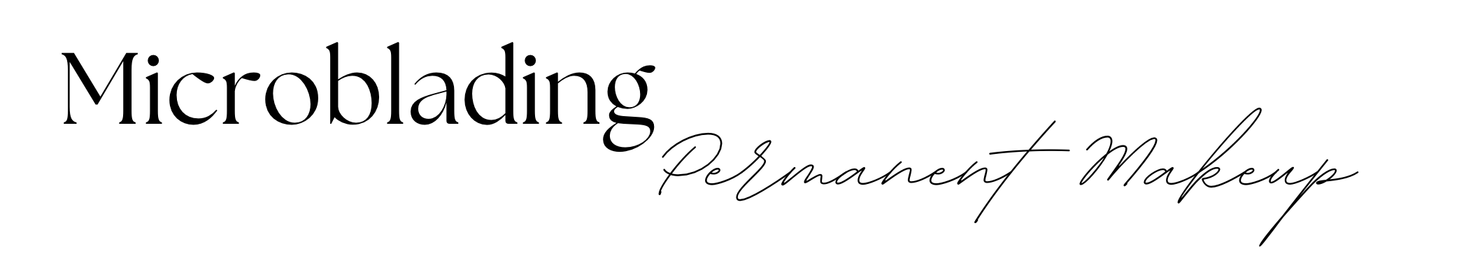 Text that reads 'Microblading Permanent Makeup' with 'Microblading' in large serif font and 'Permanent Makeup' in cursive script.