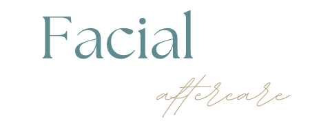 Text that reads 'Facial aftercare' in elegant font