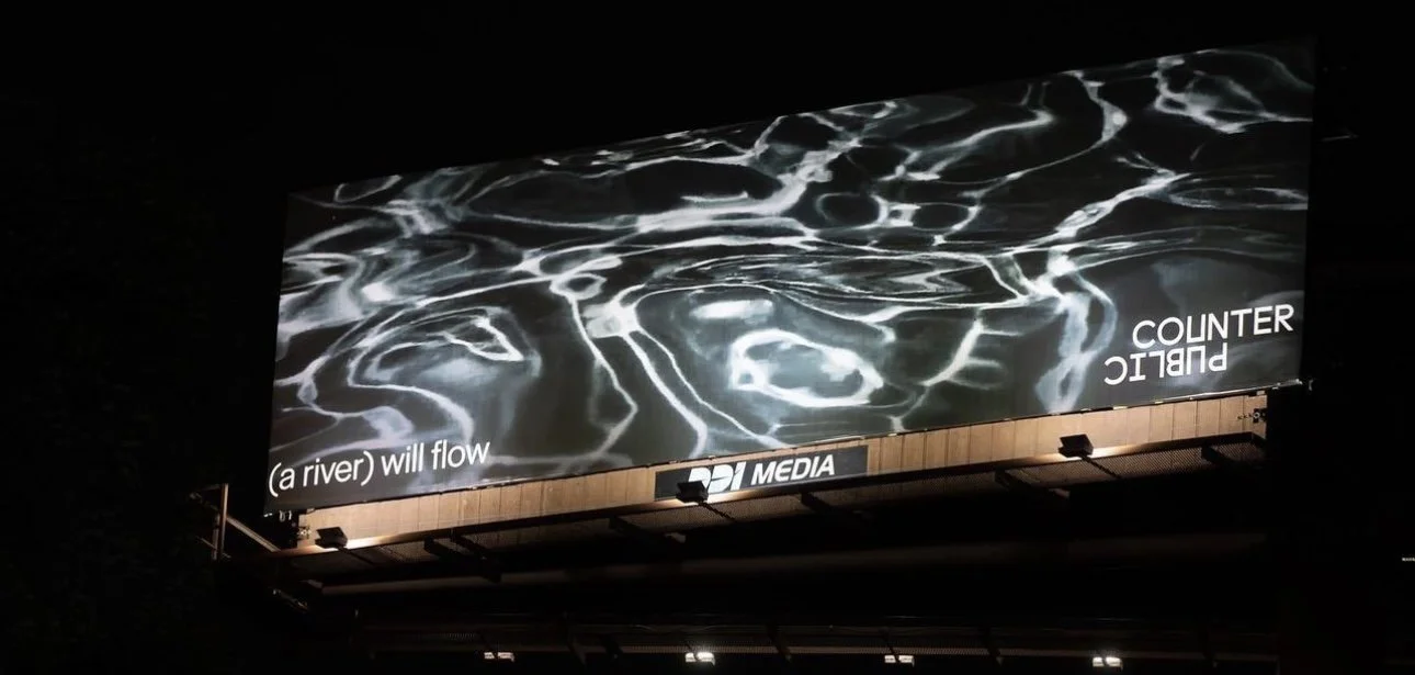 (a river) will flow. 

Counterpublic Triennial. St. Louis, Missouri. 2023.