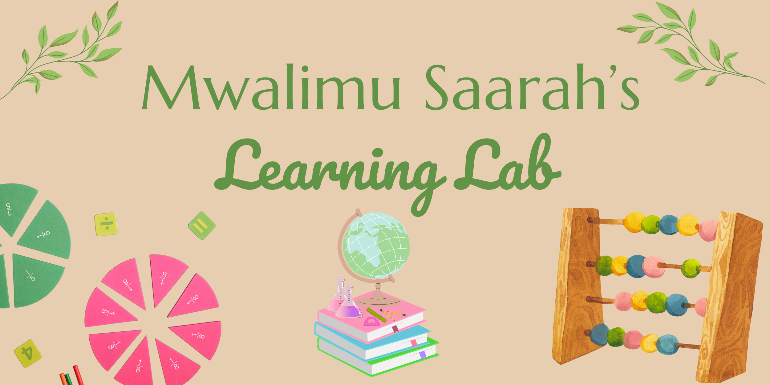 Colorful educational sign with the text "Mwalimu Sarah's Learning Lab" and illustrations of a pie chart, mathematical symbols, books, a globe, and an abacus.