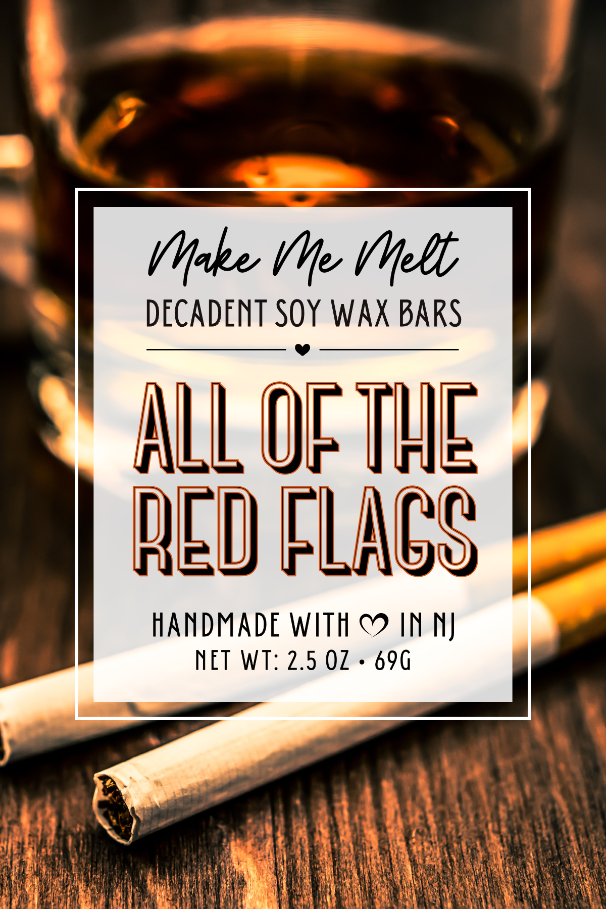 A close-up of a label on a jar of decadent soy wax melting bars, with a background of a wooden surface and a rolled paper tube.