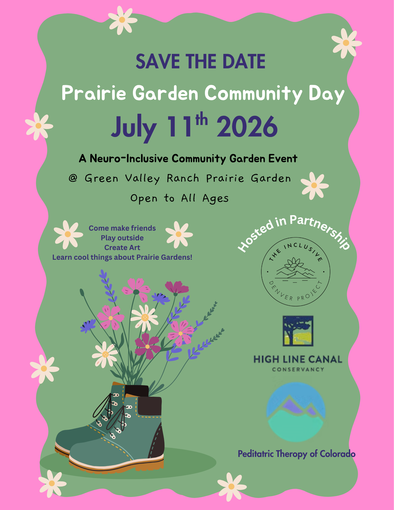 A colorful poster for Prairie Garden Community Day on July 11, 2026, featuring flowers, a pair of boots filled with flowers, and logos of event partners.