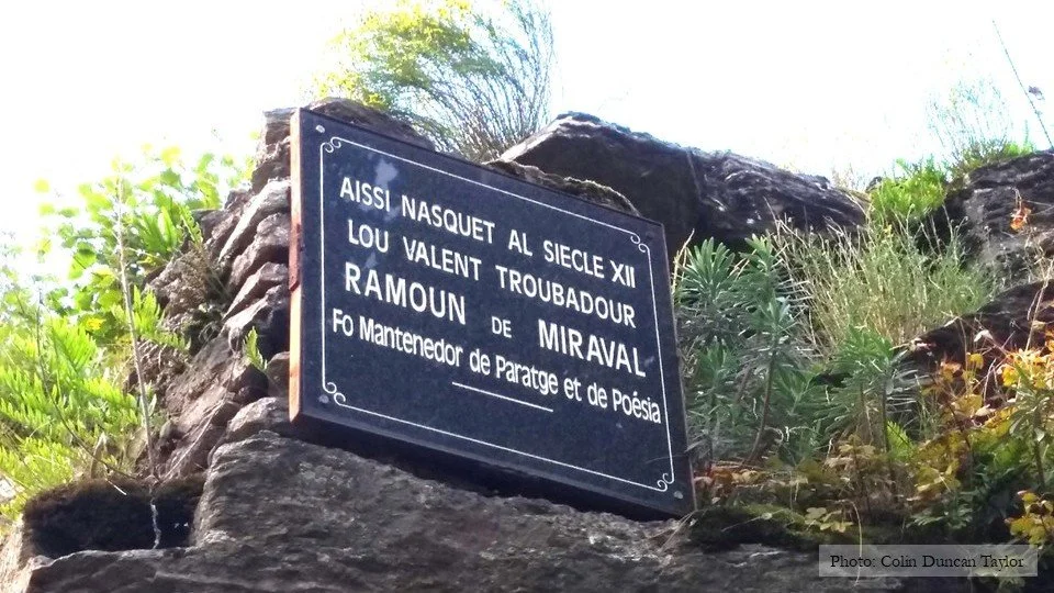 RAIMON DE MIRAVAL – THE TRIALS AND TRIBULATIONS OF A 12TH CENTURY TROUBADOUR / Raimon de Miraval was a troubadour who truly lived his art. This poor knight fell hopelessly in love with the wives of the two brothers who owned the bigger château next d