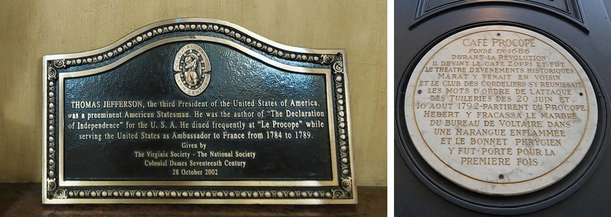 Plaque commemorating Thomas Jefferson's frequent visits to Le Procope cafe, Paris, and a second plaque listing notable people who frequented Le Procope during the French Revolution.