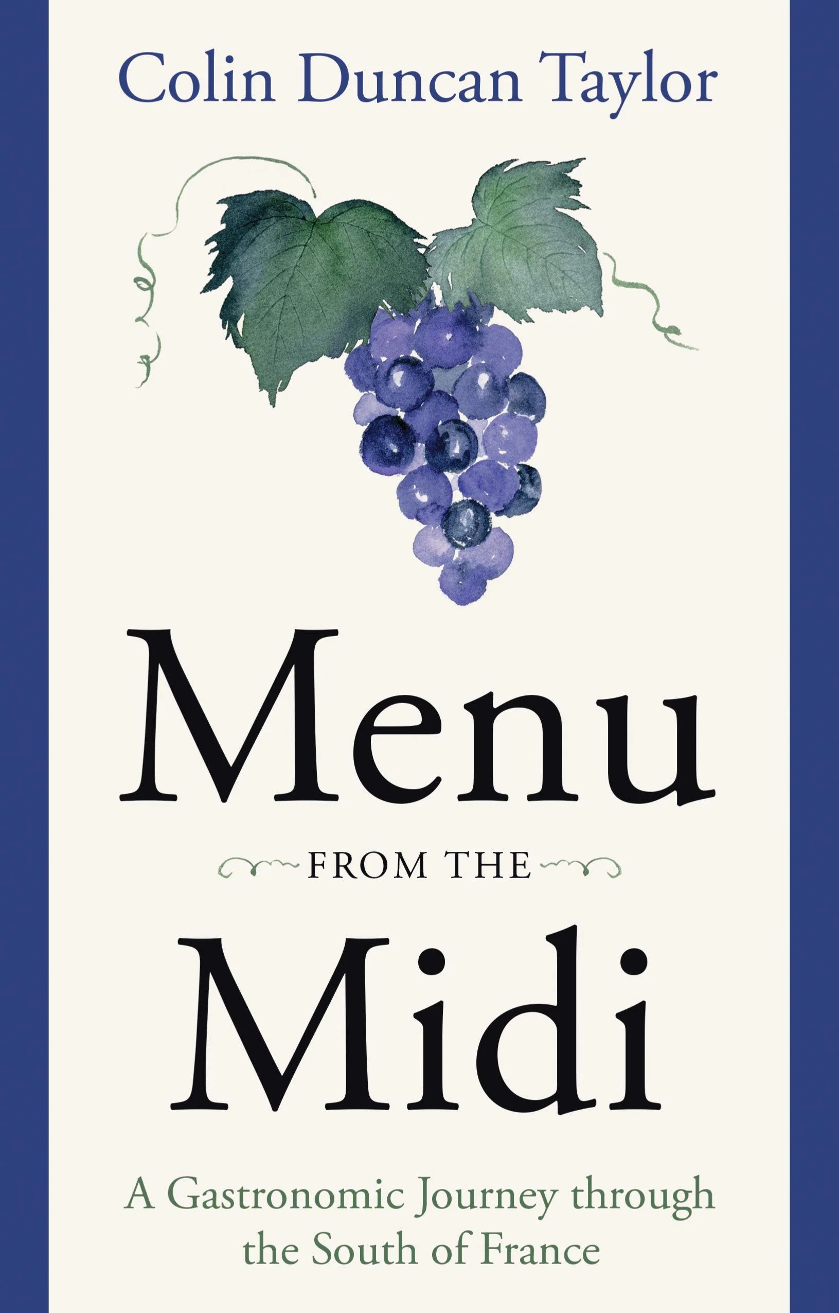 Cover image of the book 'Menu from the Midi' by Colin Duncan Taylor.