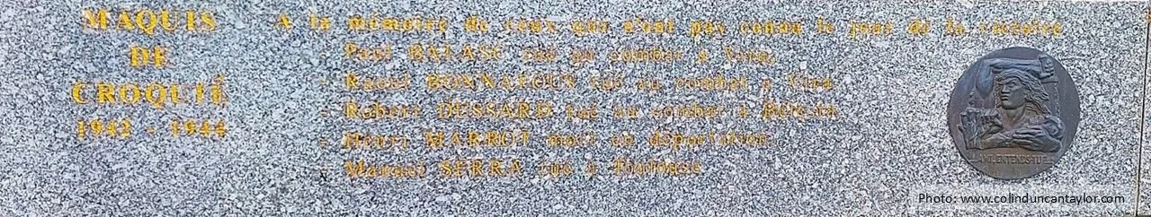 Inscription on the memorial to the French Resistance at Croquié.