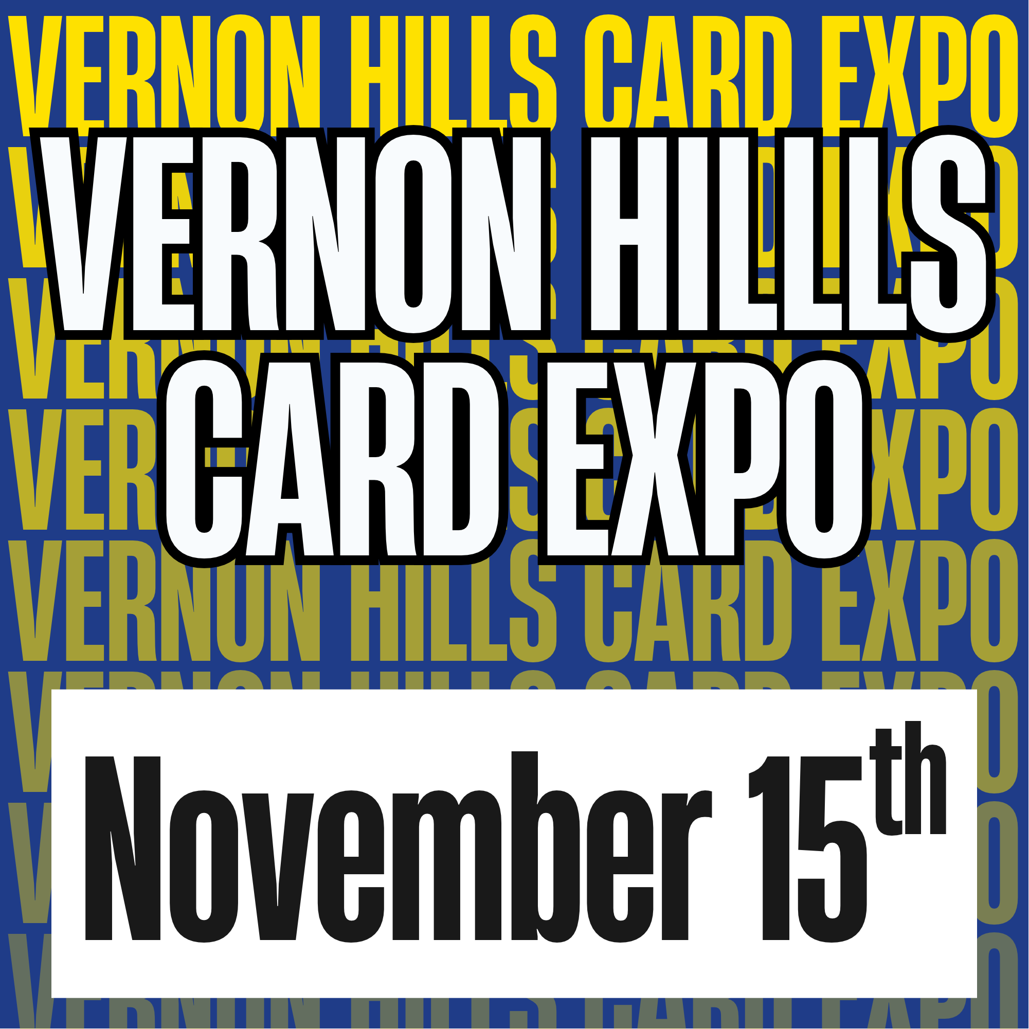 Vernon Hills Card Expo 11/15